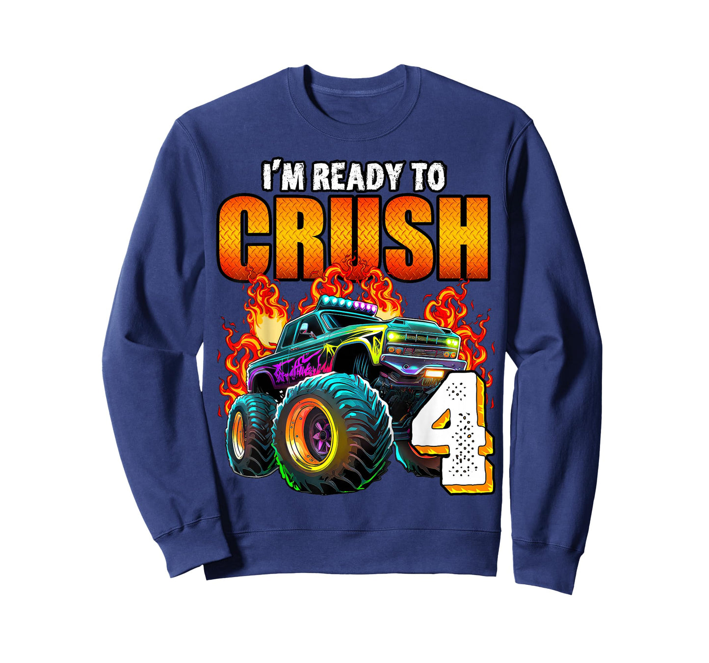 I'm Ready to Crush 4 Monster Truck 4th Birthday Boys Toddler T-Shirt