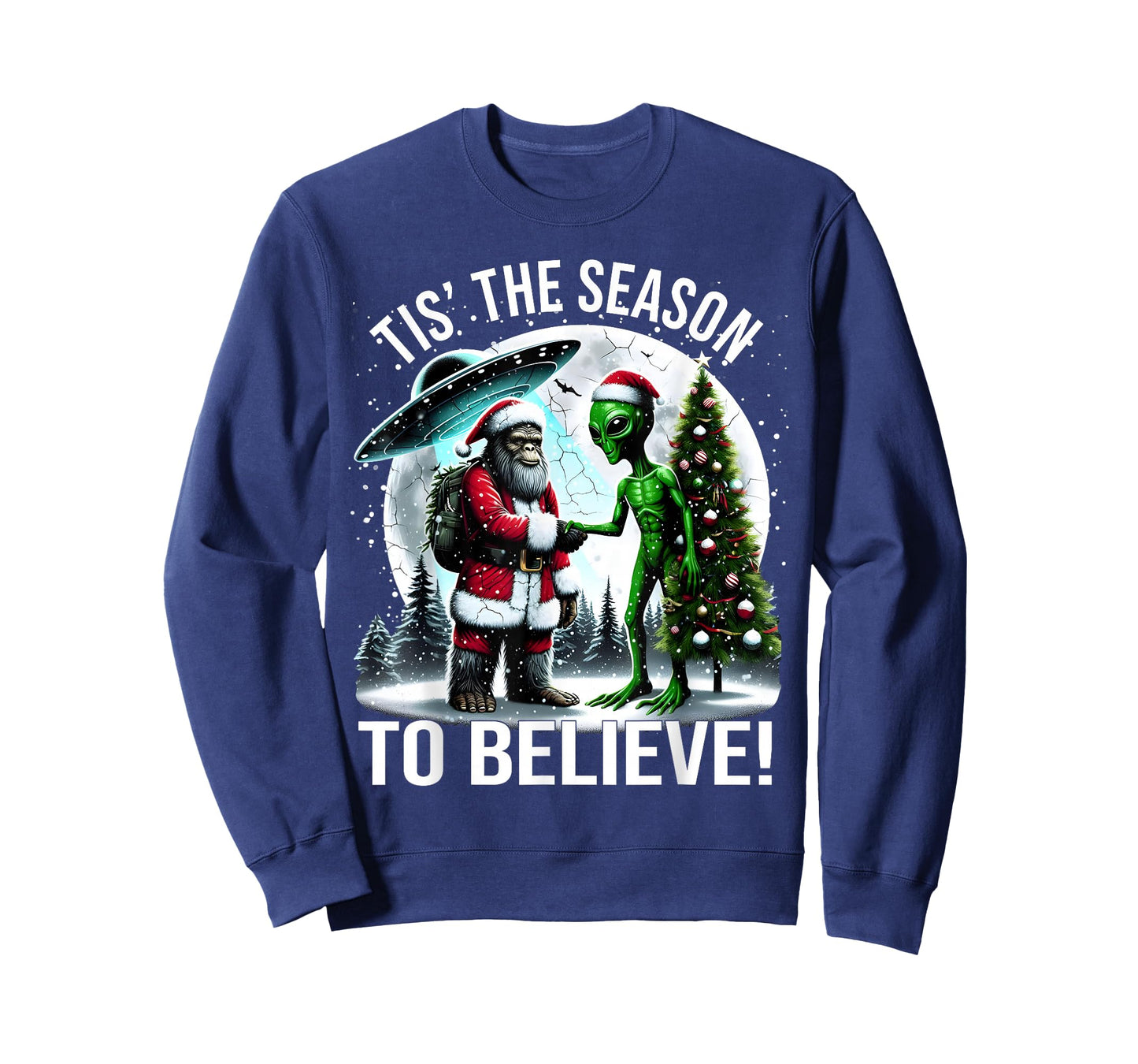 Tis The Season to Believe Funny Christmas Alien Bigfoot Art T-Shirt