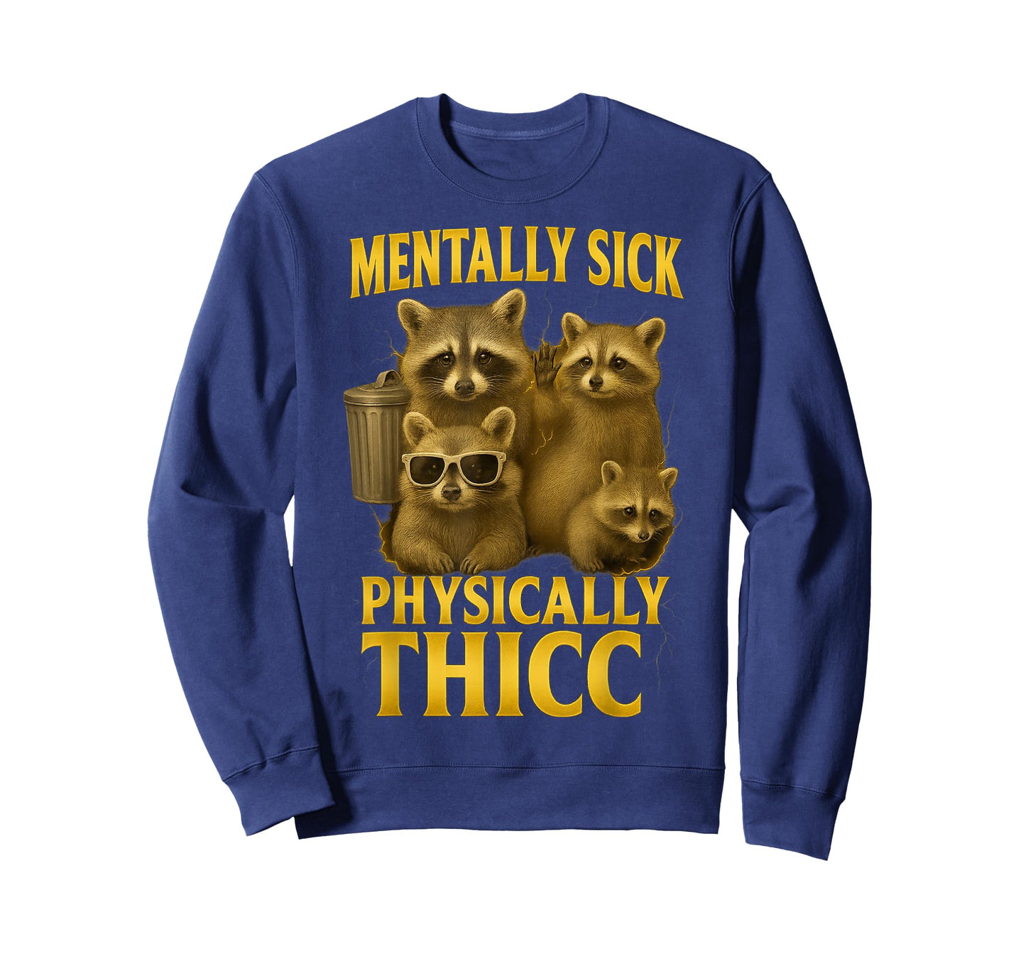 Mentally Sick Physically Thicc Bootleg Funny 90's Memes T-Shirt