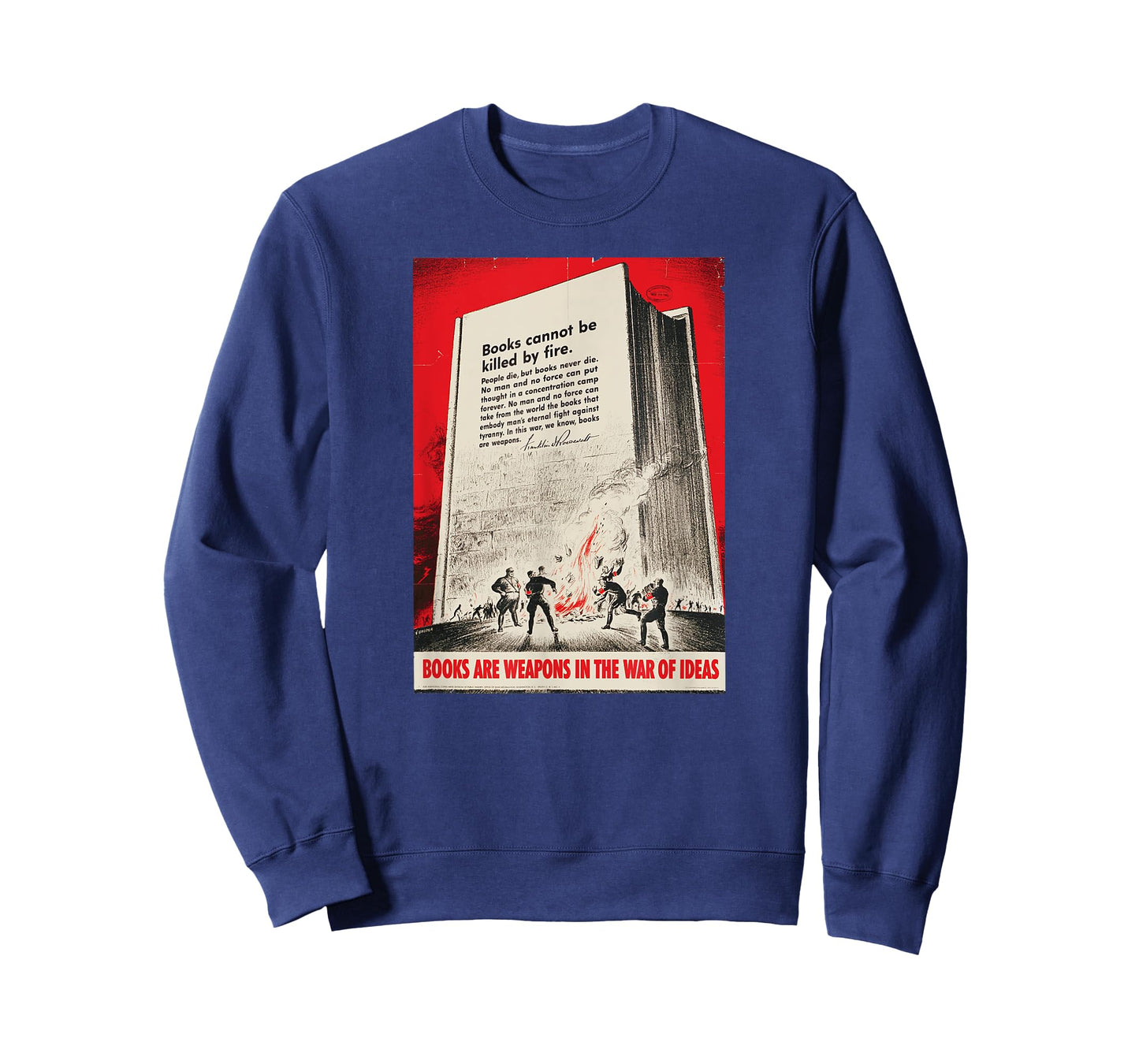 WWII Vintage Poster, Books Are Weapons T Shirt T-Shirt