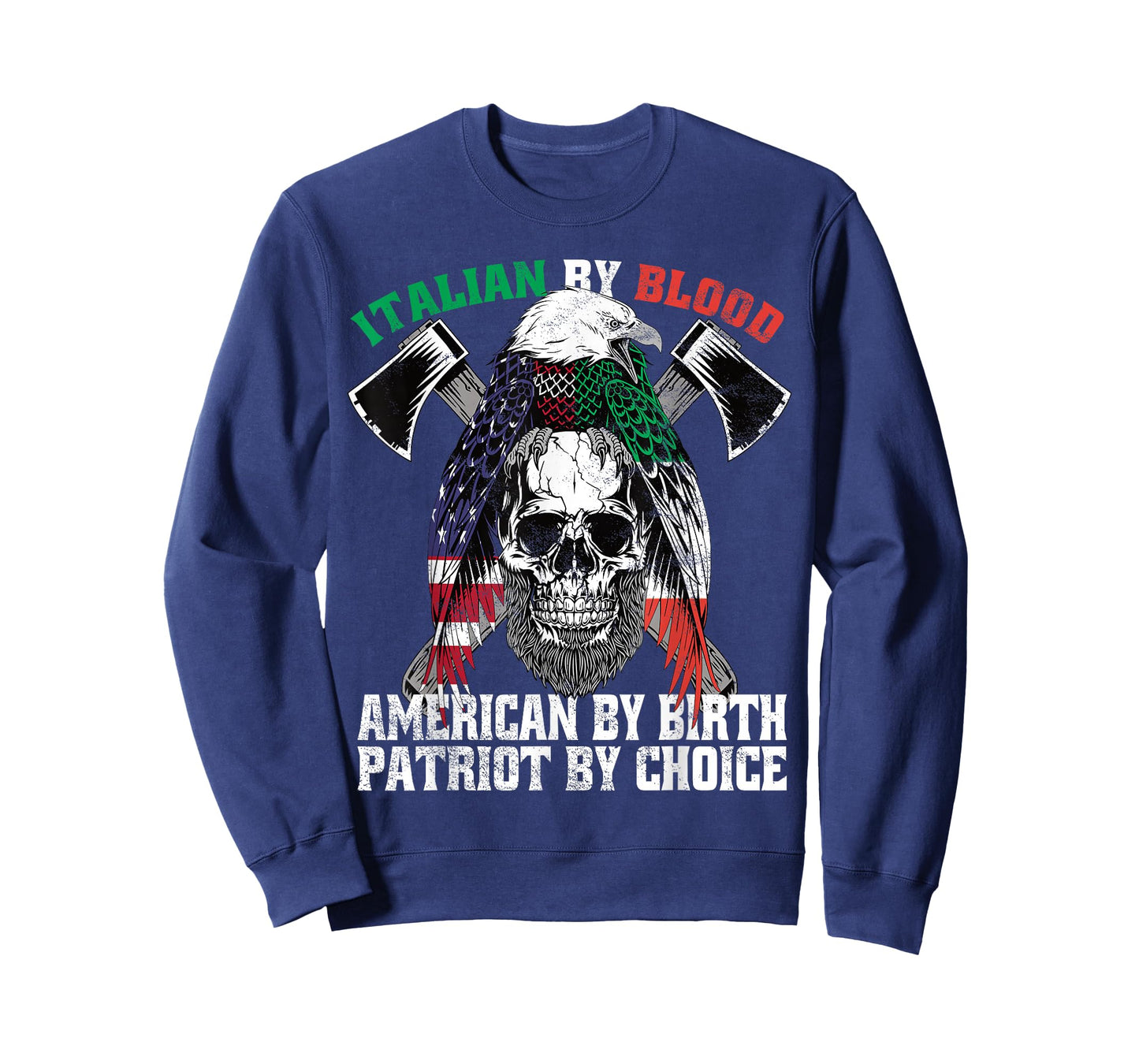 Italian By Blood American By Birth Patriot by Choice Eagle T-Shirt