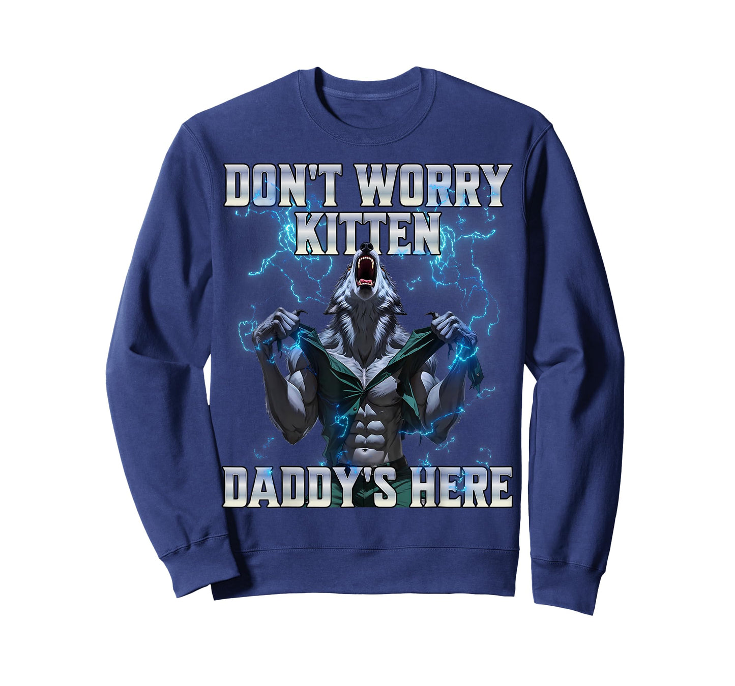 Don't Worry Kitten Daddy's Here T-Shirt