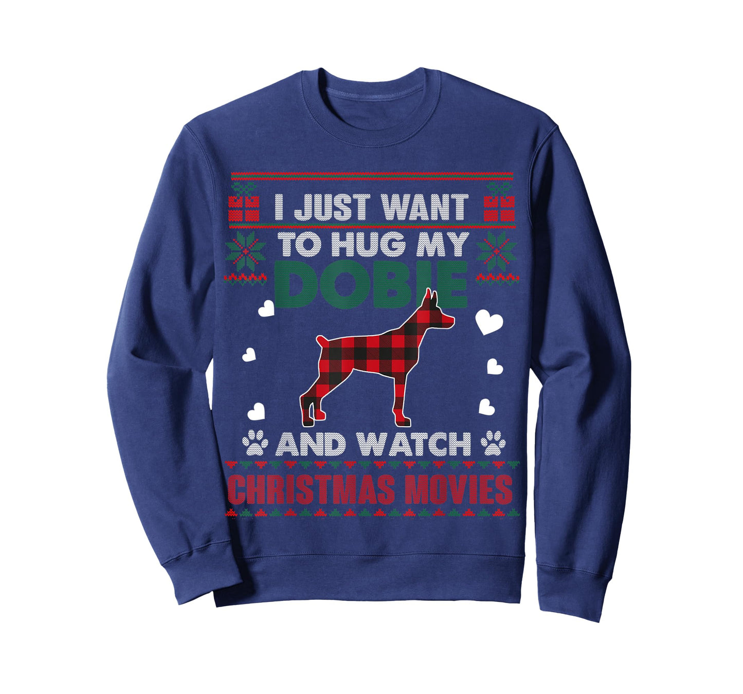 Doberman Dog Owner Christmas Movies Pajama Xmas Ugly Sweater T-Shirt