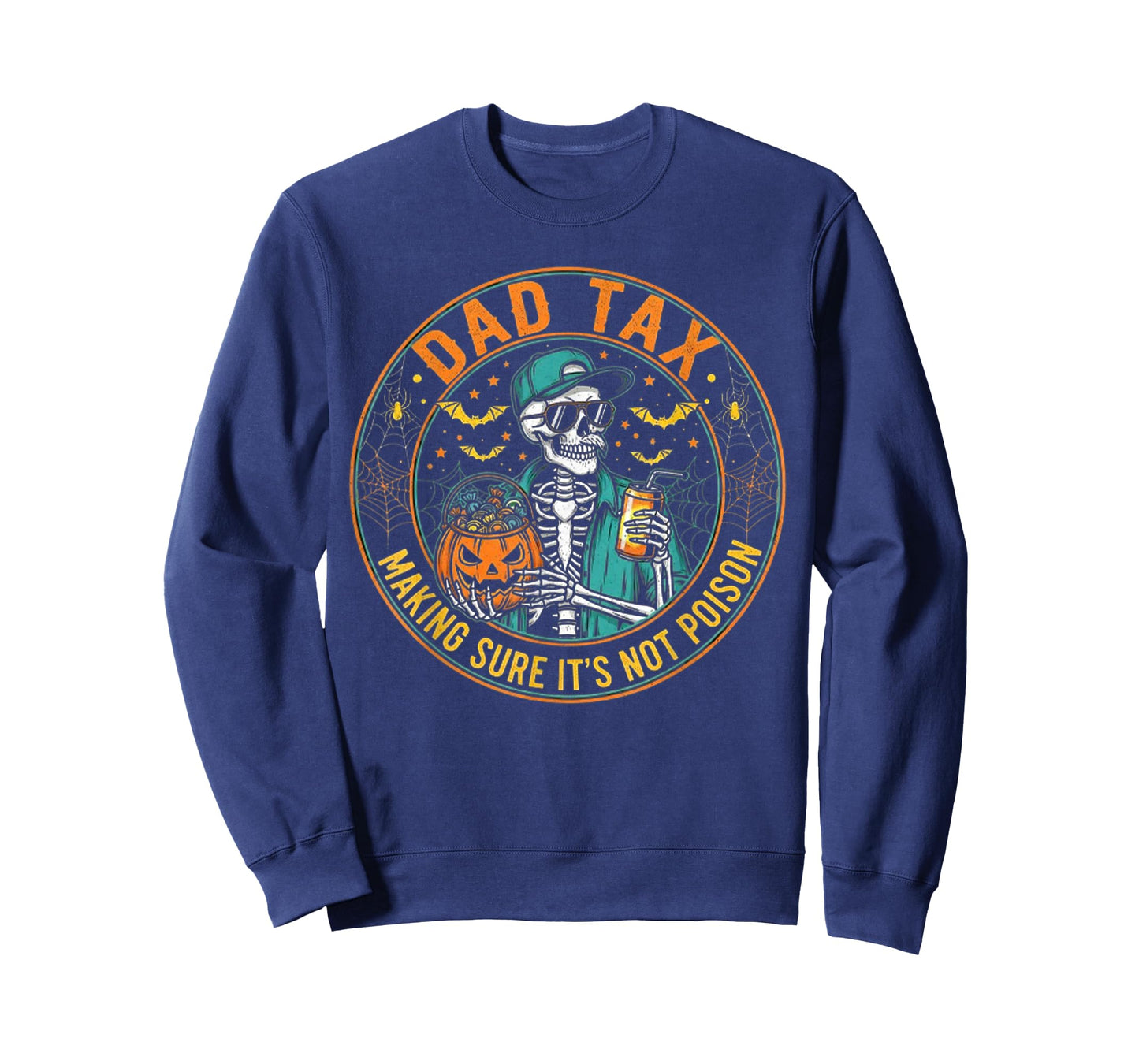 Halloween Skeleton Papa, Dad Tax Making Sure Not Poison T-Shirt