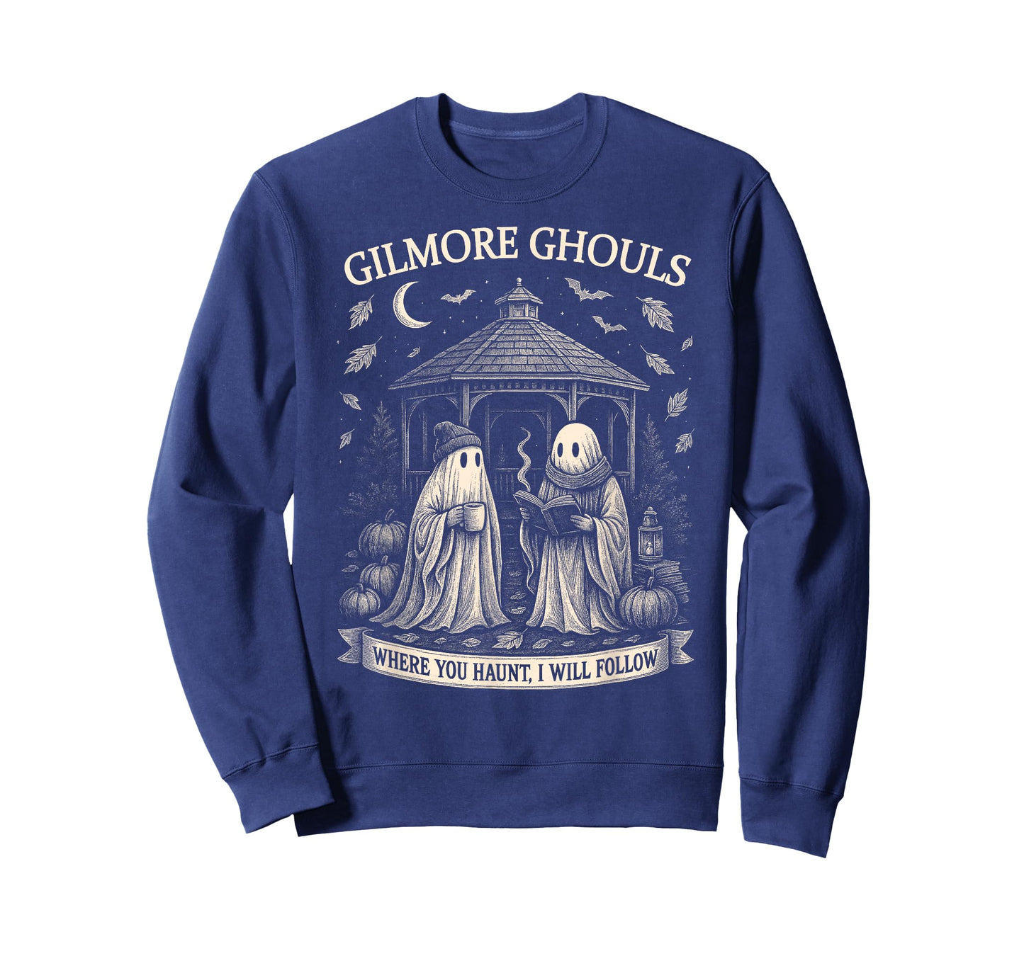 Gilmore Ghouls Where You Haunt I Will Follow Halloween Ghost T-Shirt