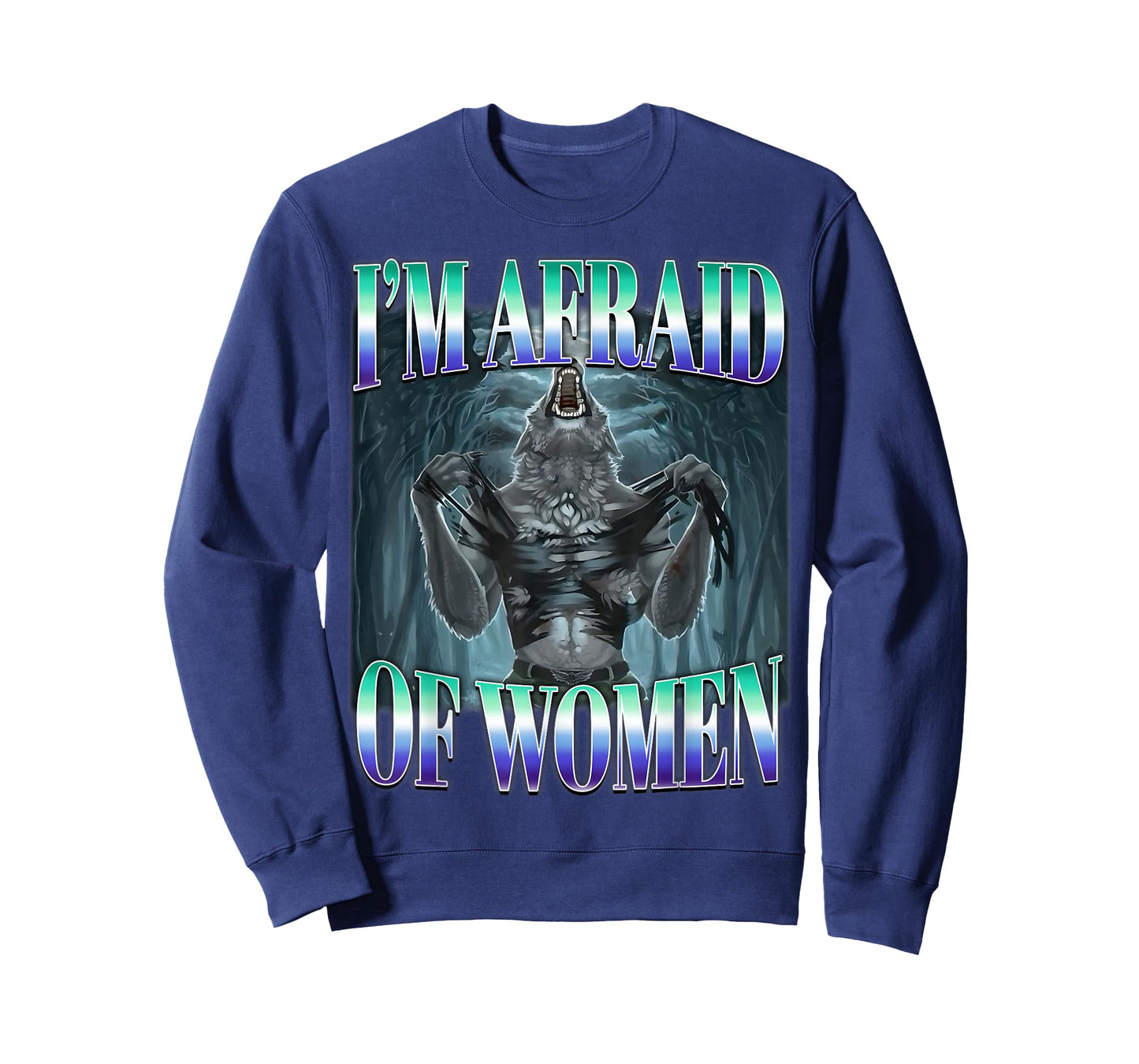 Alpha Wolf I'm Afraid of Women LGBT Meme for Men Gay Flag T-Shirt