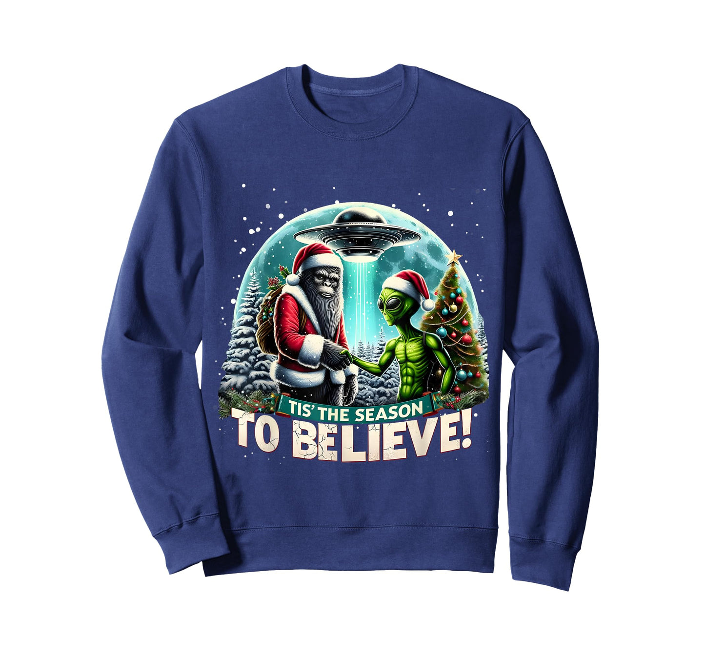 Tis The Season to Believe Funny Christmas Alien Bigfoot Art T-Shirt
