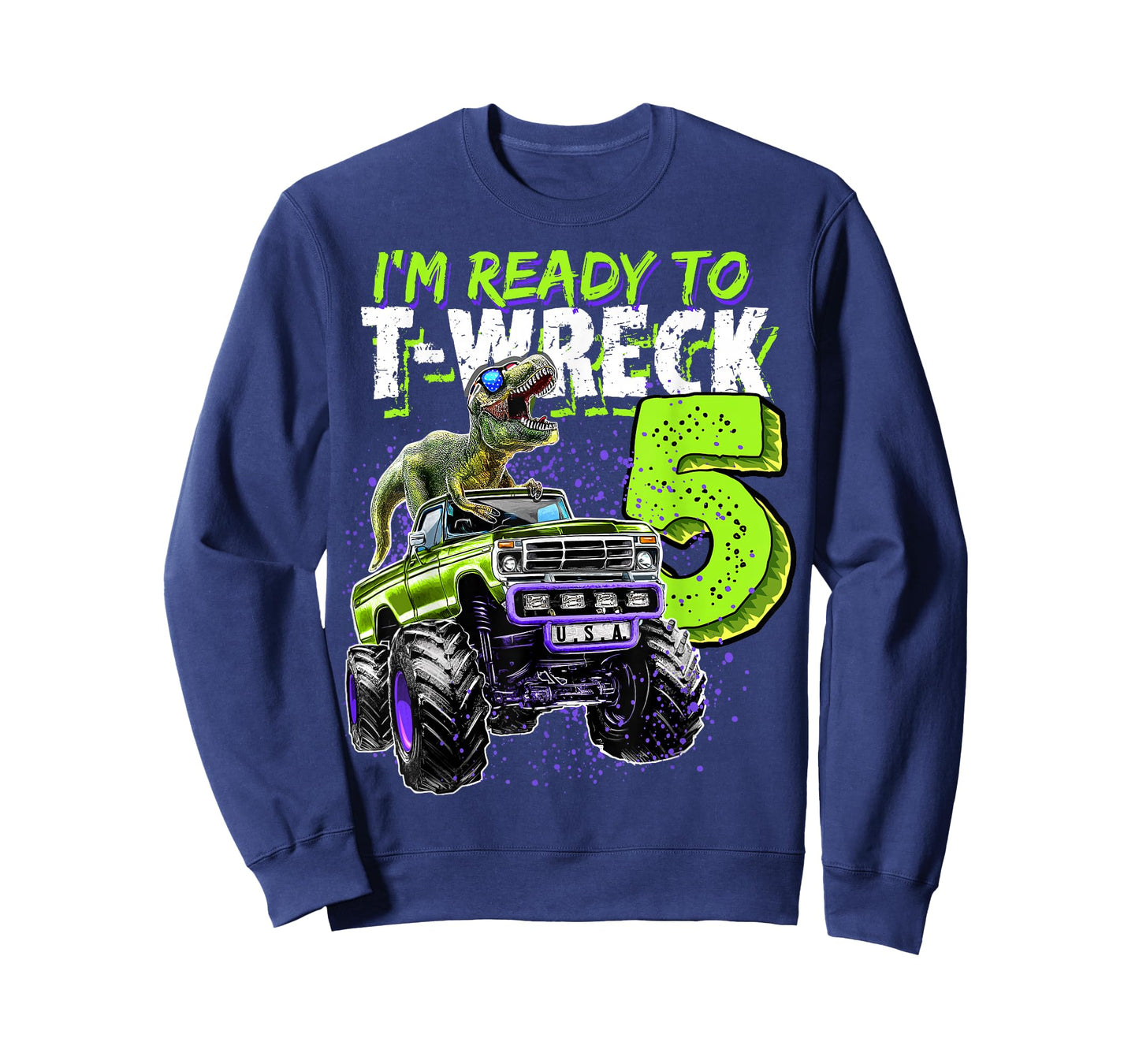 Ready to T-Wreck 5 Dinosaur Monster Truck 5th Birthday Boys T-Shirt