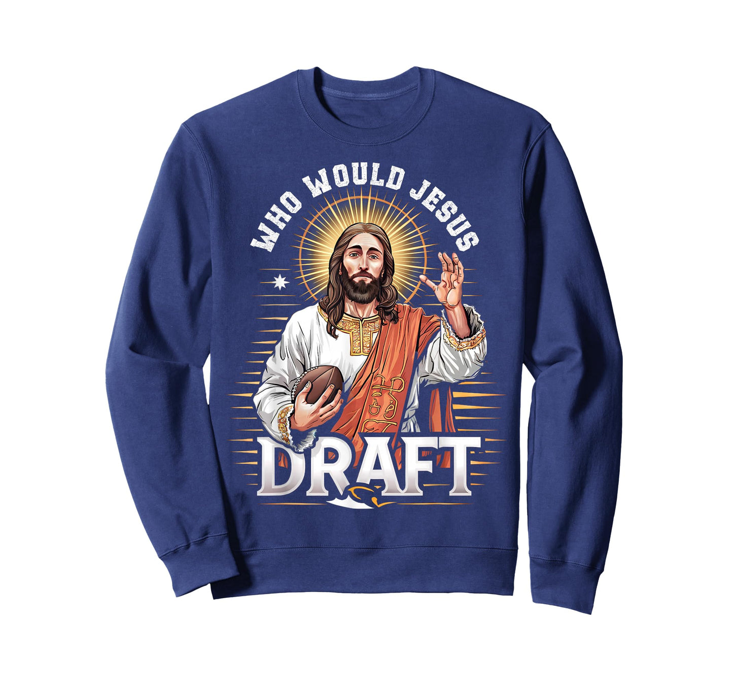 Who Would Jesus Draft Fantasy Football Fan Christian Draft T-Shirt