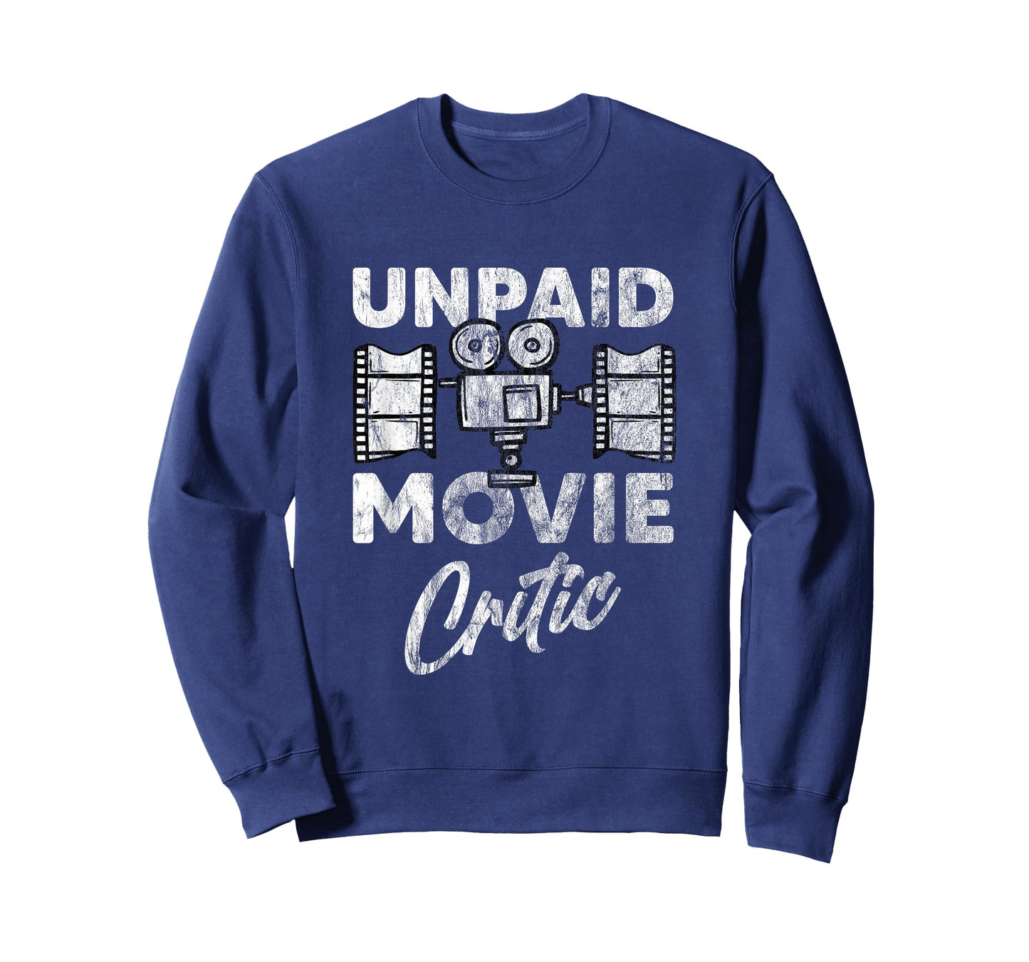 Unpaid Movie Critic Film Director Filmmaker Themed Fun Gift T-Shirt