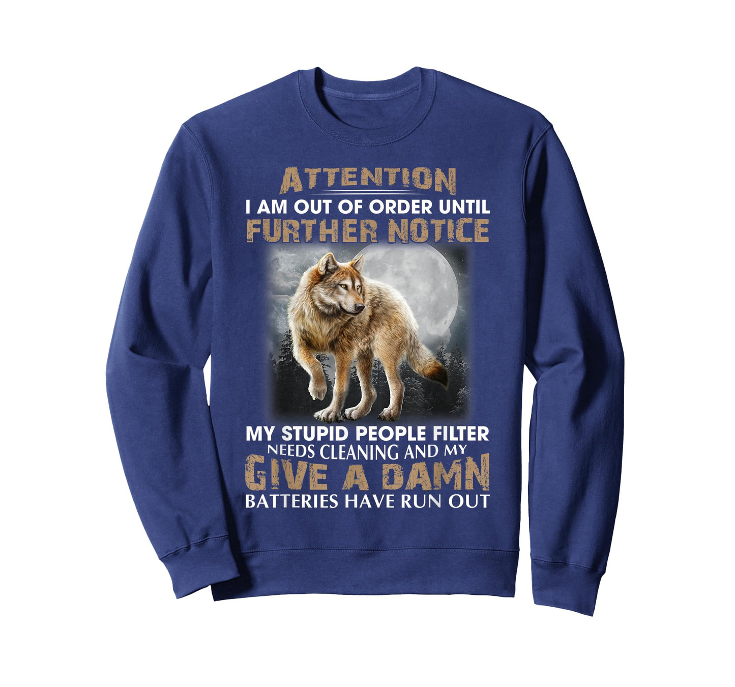Attention I Am Out Of Order Until Further Notice T-Shirt