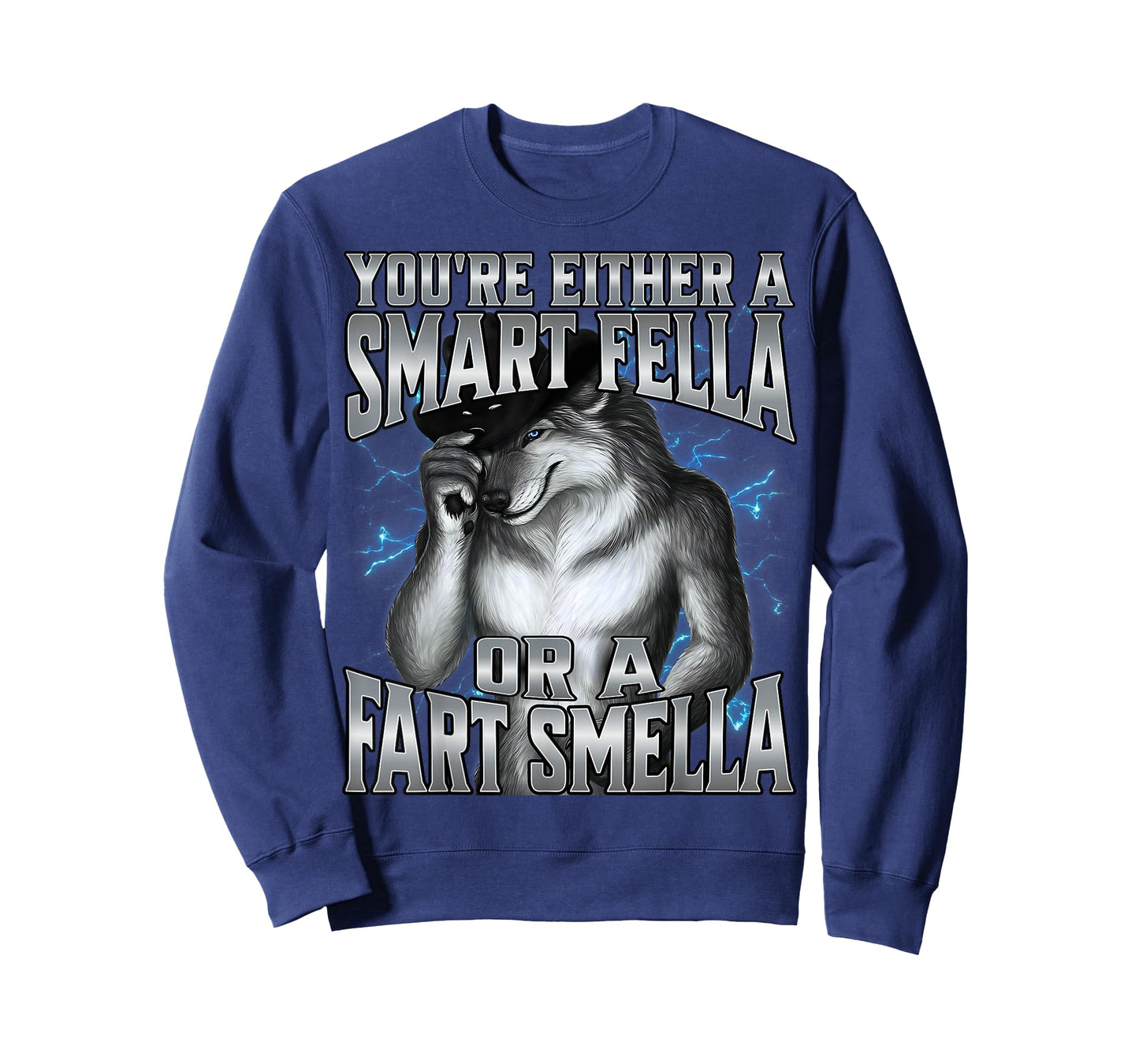 You're Either a Smart Fella Or A Fart Smella T-Shirt