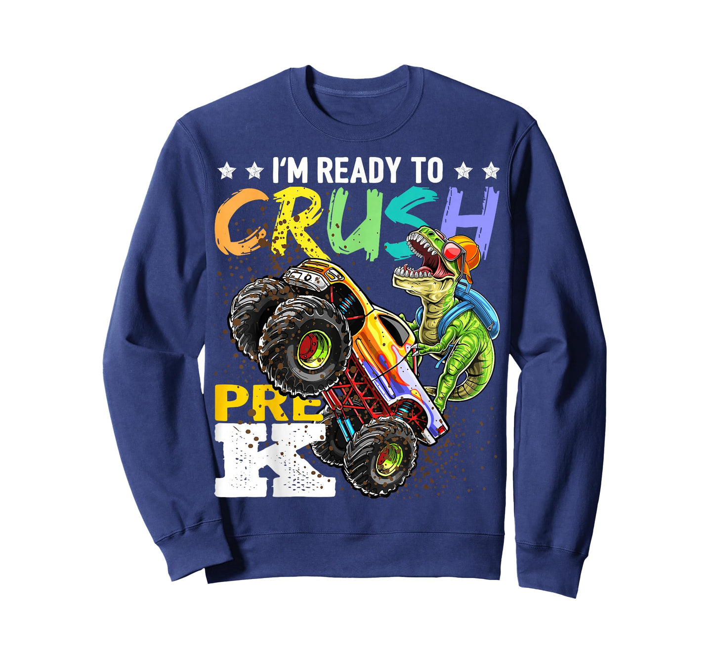 Crush Pre-K Dinosaur Monster Truck Back to School Boy Gifts T-Shirt