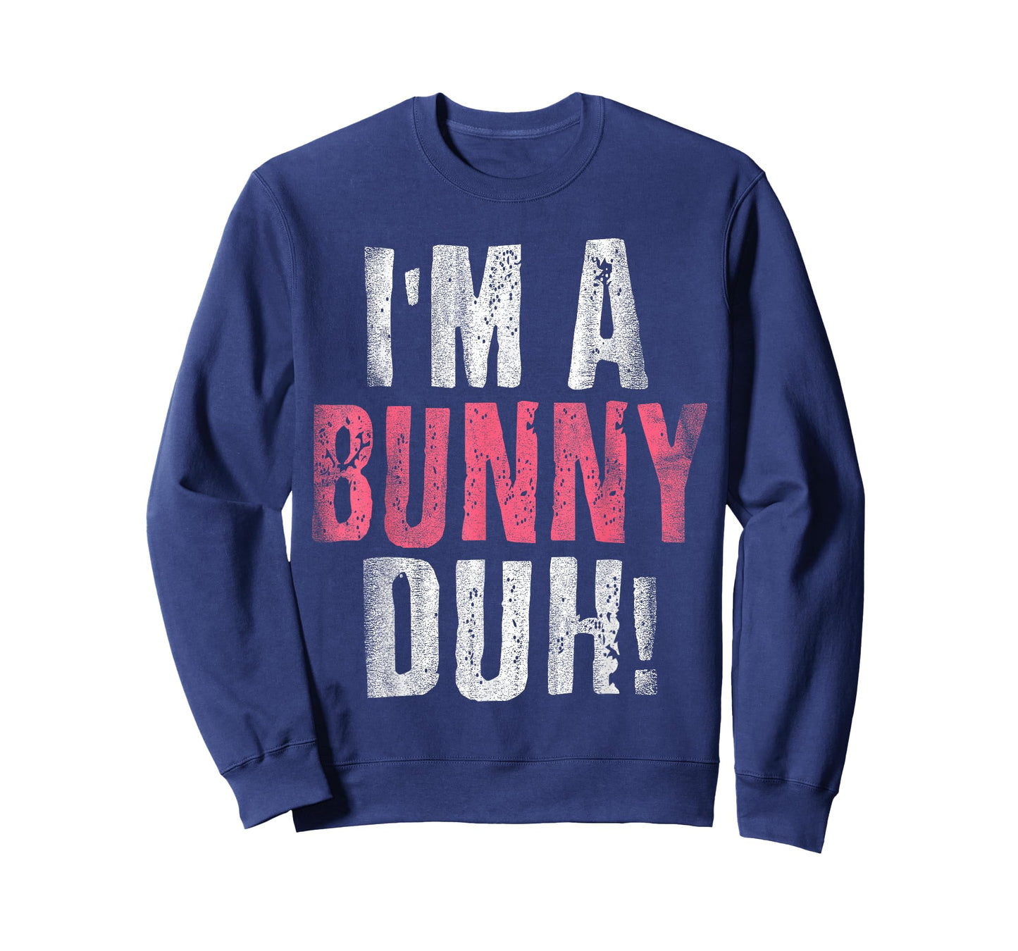 I'm A Bunny Duh Funny Halloween Costume T-Shirt