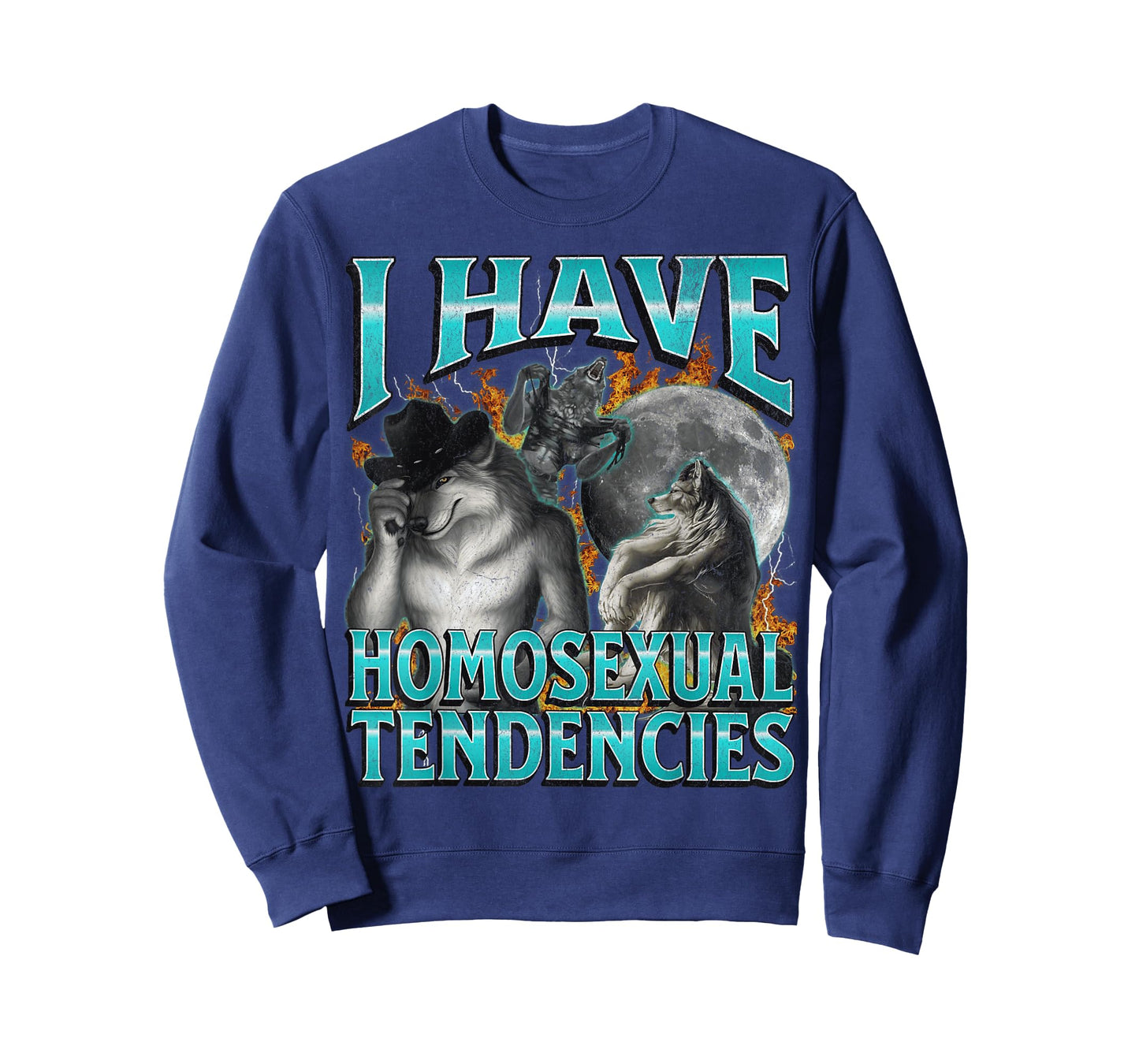I Have Homosexual Tendencies Gay Funny Werewolf Meme Bootleg T-Shirt