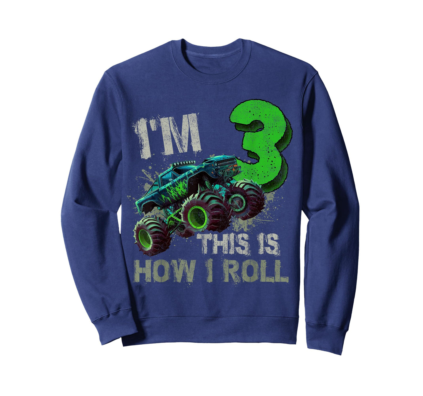 I'm 3 This Is How I Roll Monster Truck Birthday 3 Years Old T-Shirt