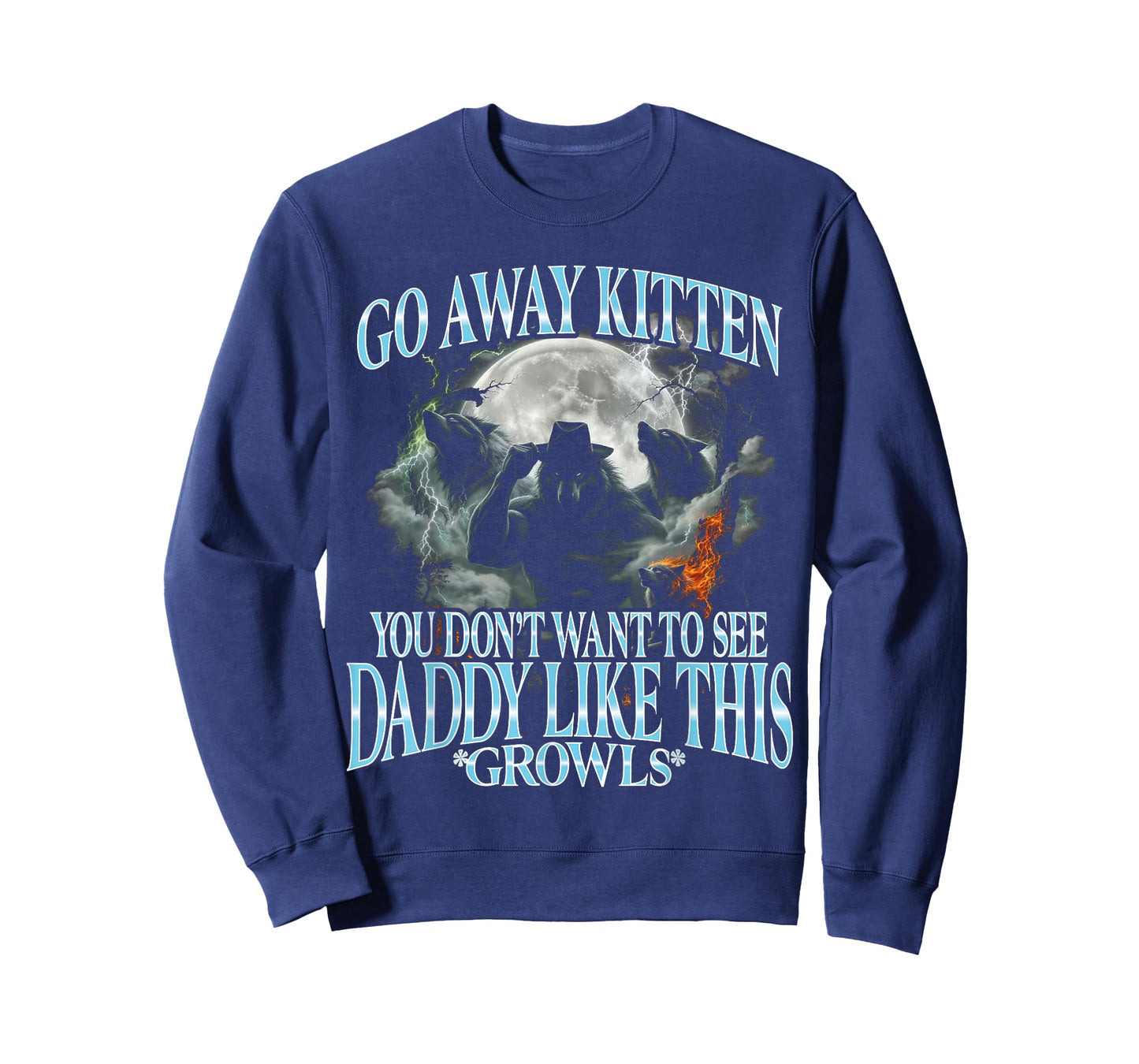Go Away Kitten, Funny Bootleg Daddy Sigma Wolf T-Shirt