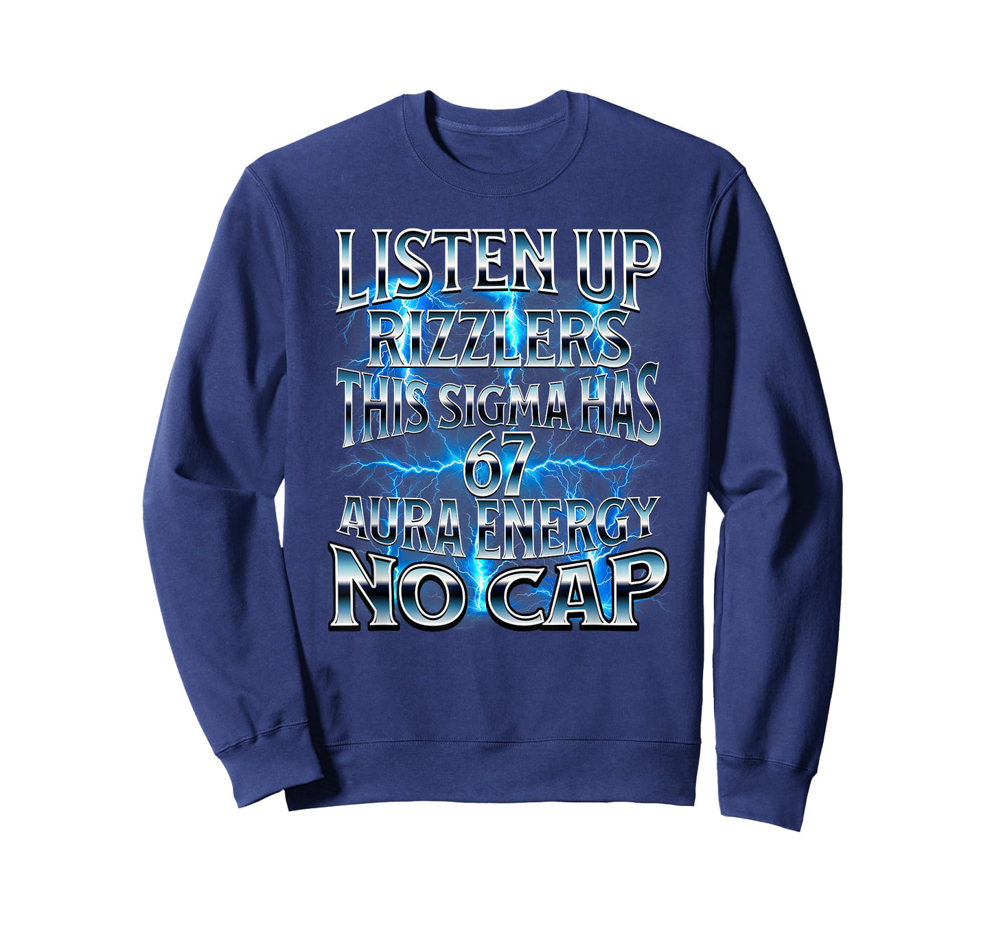 Listen Up Rizzlers This Sigma Has 67 Aura Energy Six Seven T-Shirt