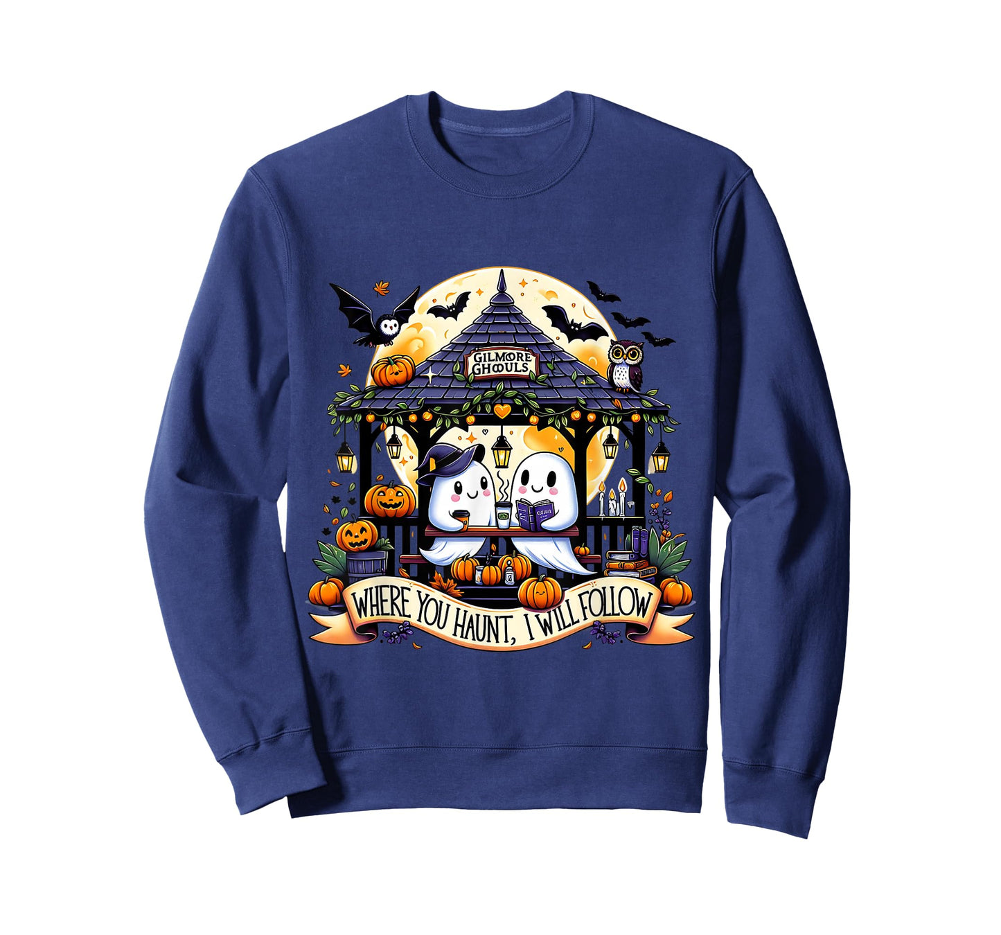 Gilmore Ghouls Where You Haunt I Will Follow Funny Halloween T-Shirt