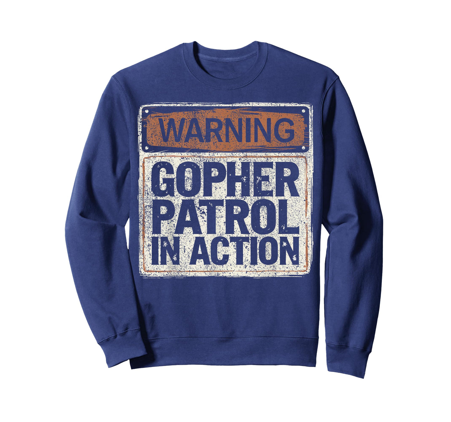 Warning Gopher Patrol In Action I Hunt Gophers T-Shirt