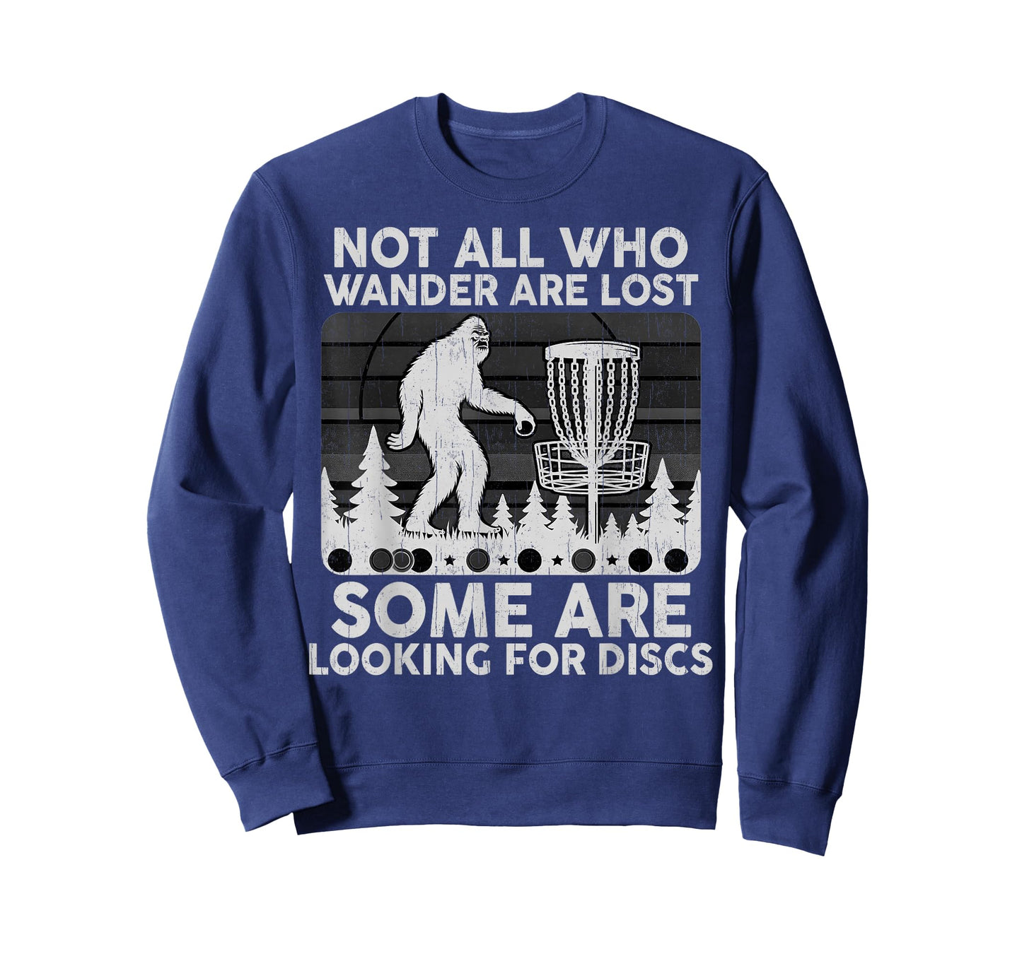 Men Disc Golf Frisbee Bigfoot Not All Who Wander Are Lost T-Shirt