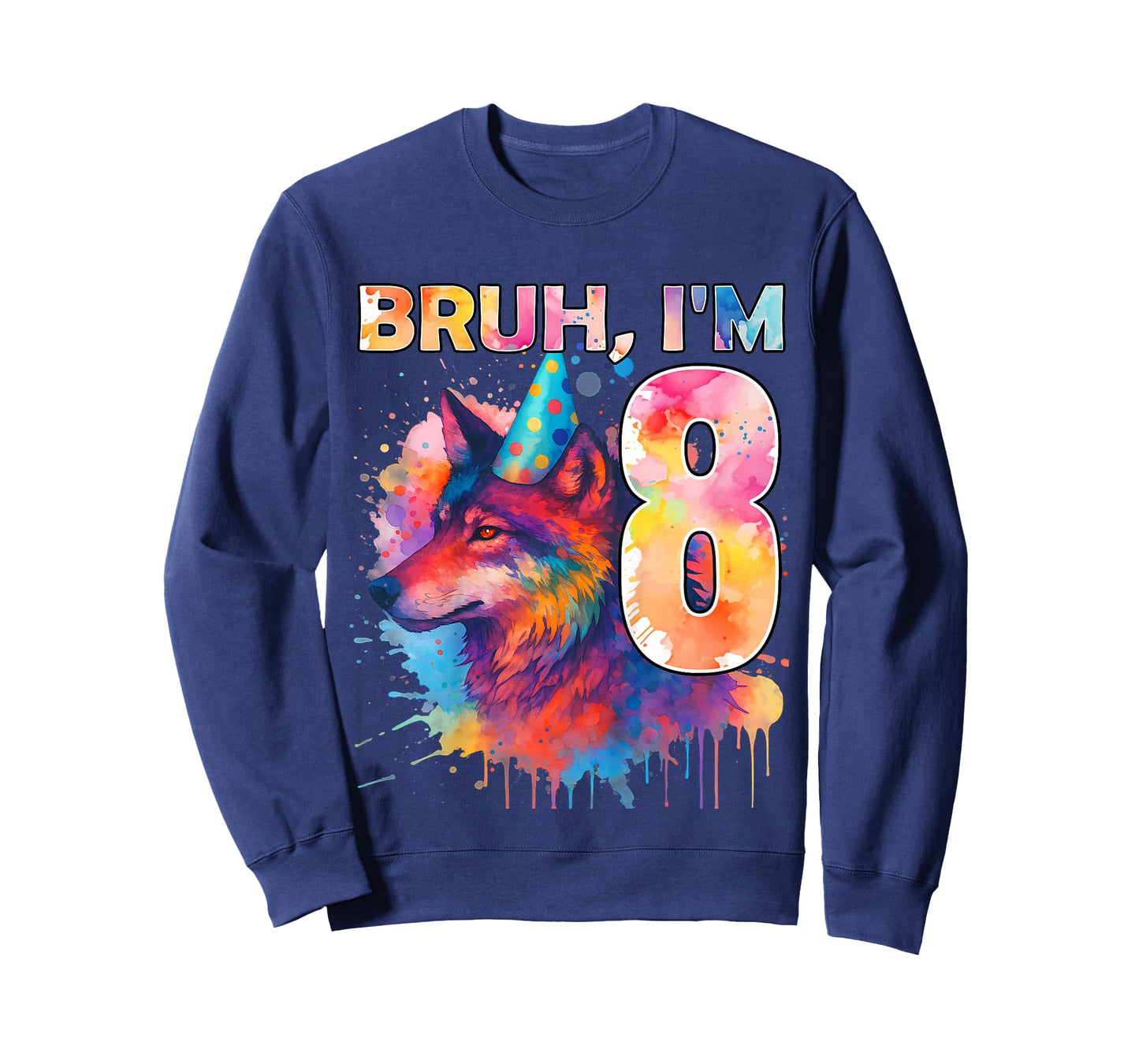 8th Birthday Wolf Themed Birthday Bruh I'm 8 Years Old T-Shirt