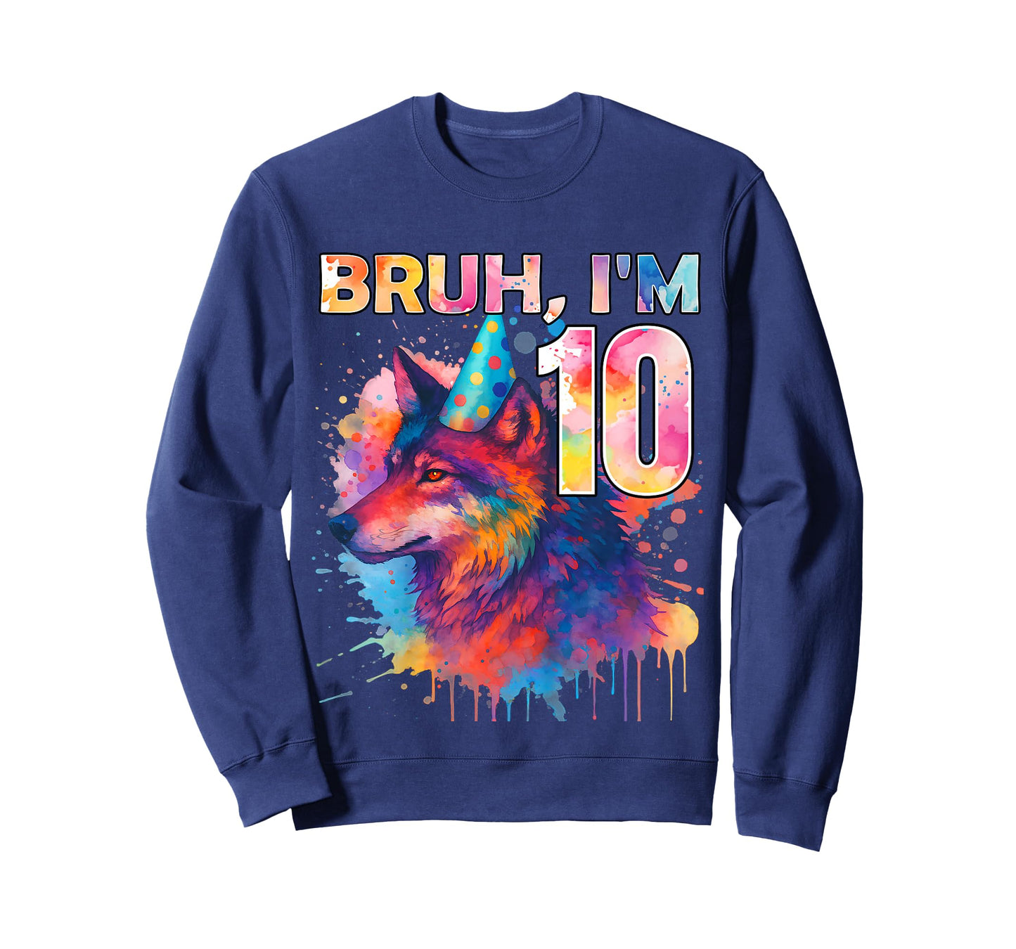 10th Birthday Wolf Themed Birthday Bruh I'm 10 Years Old T-Shirt
