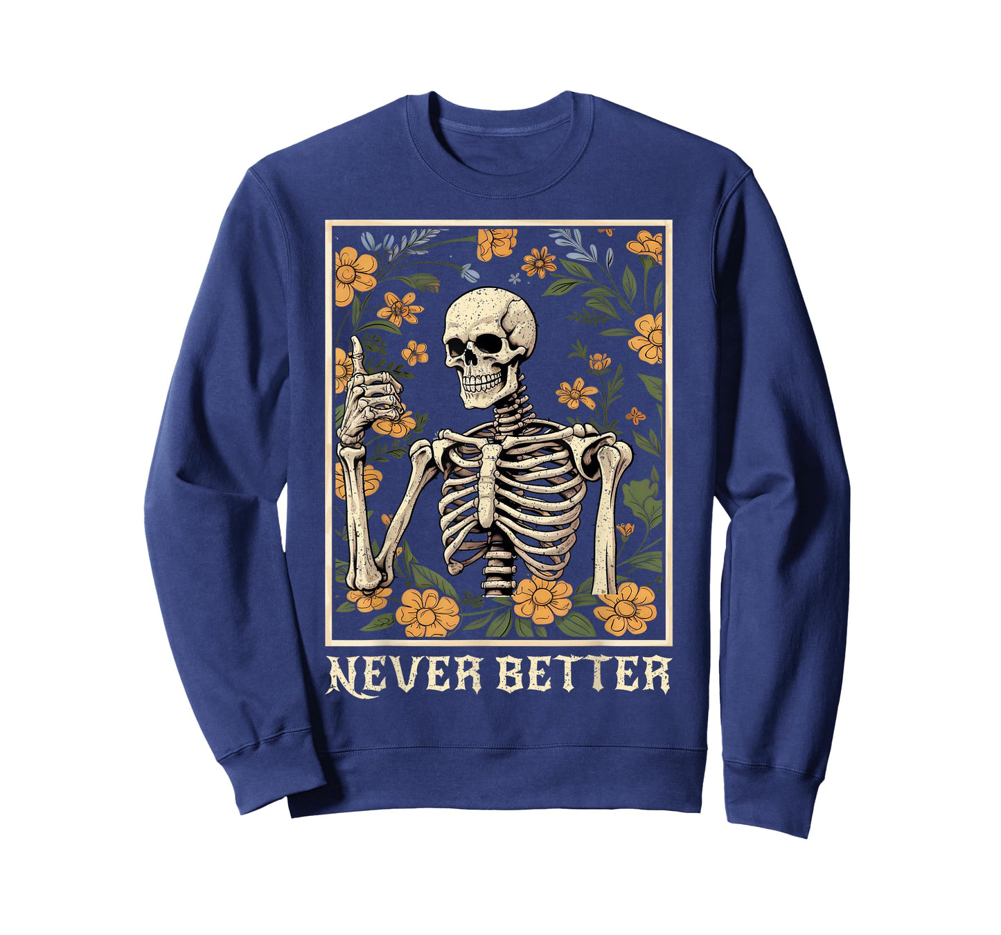Halloween Shirts For Women Never Better Skeleton Funny Skull T-Shirt