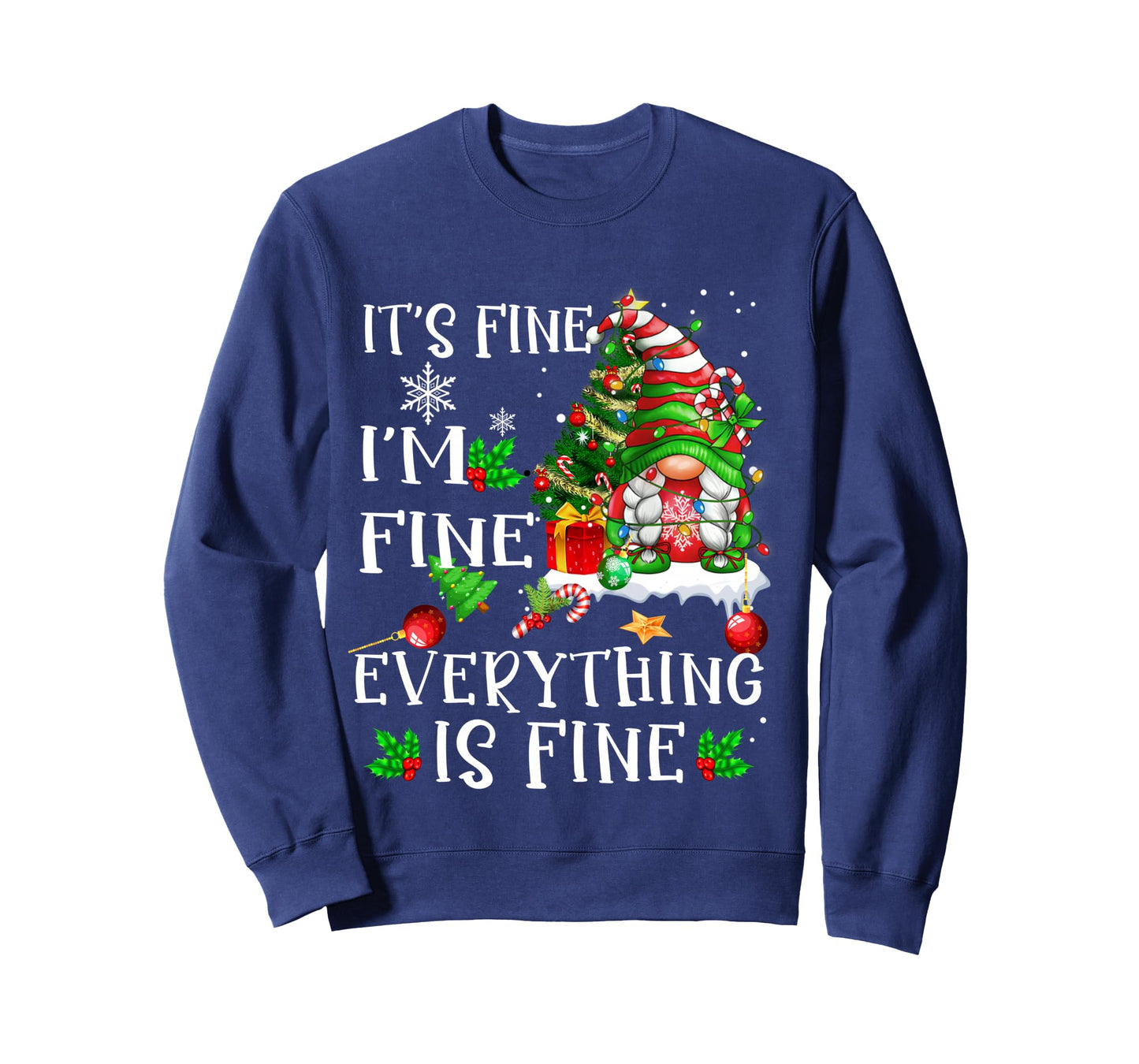 It's Fine I'm Fine Everything Is Fine Funny Gnome Xmas light Long Sleeve T-Shirt
