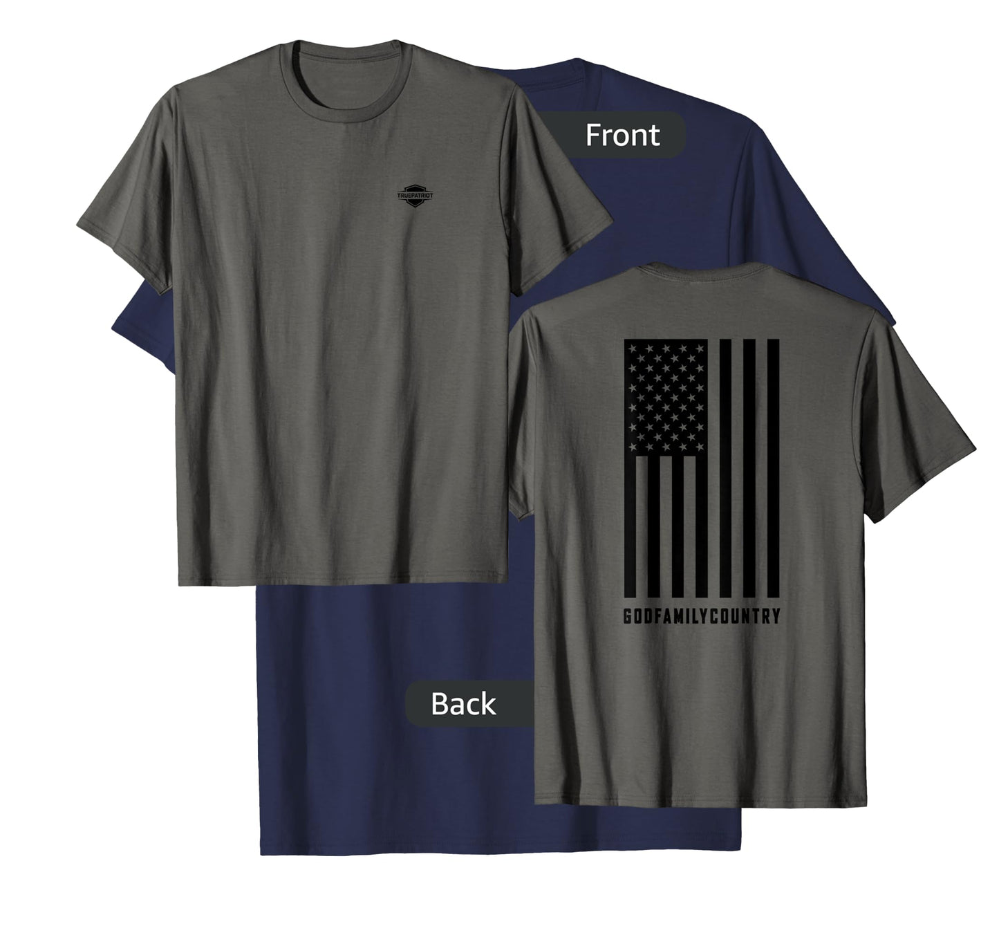 "God Family Country" T-Shirt with black U.S. Flag on back T-Shirt