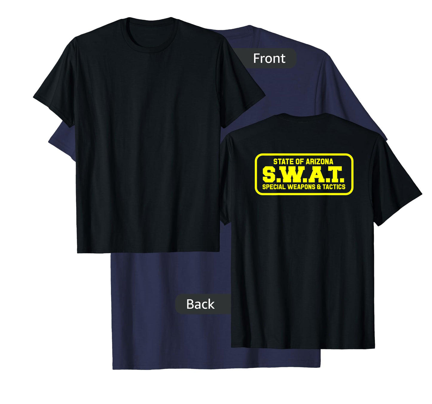 Arizona SWAT Team SRT Sheriff Law Enforcement T-Shirt