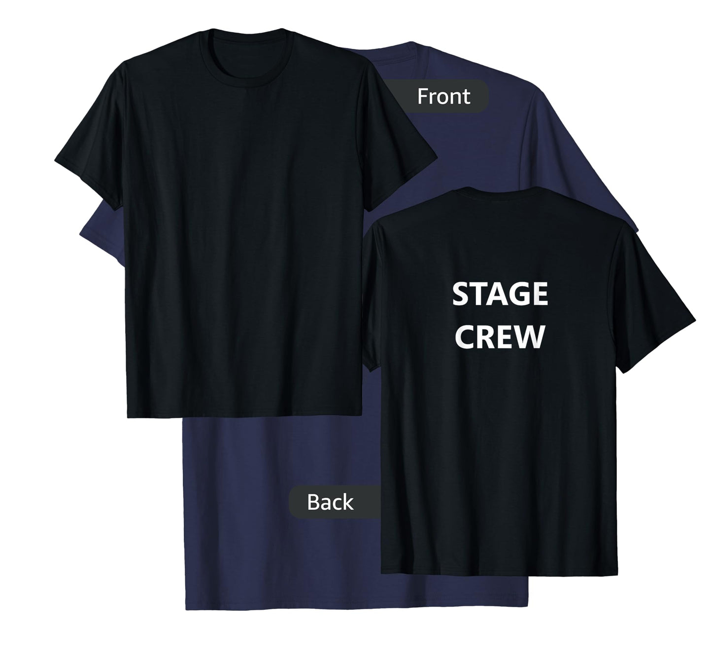 Stage Crew Movie Film Staff Job TV Show (BACK-PRINTED ONLY) T-Shirt