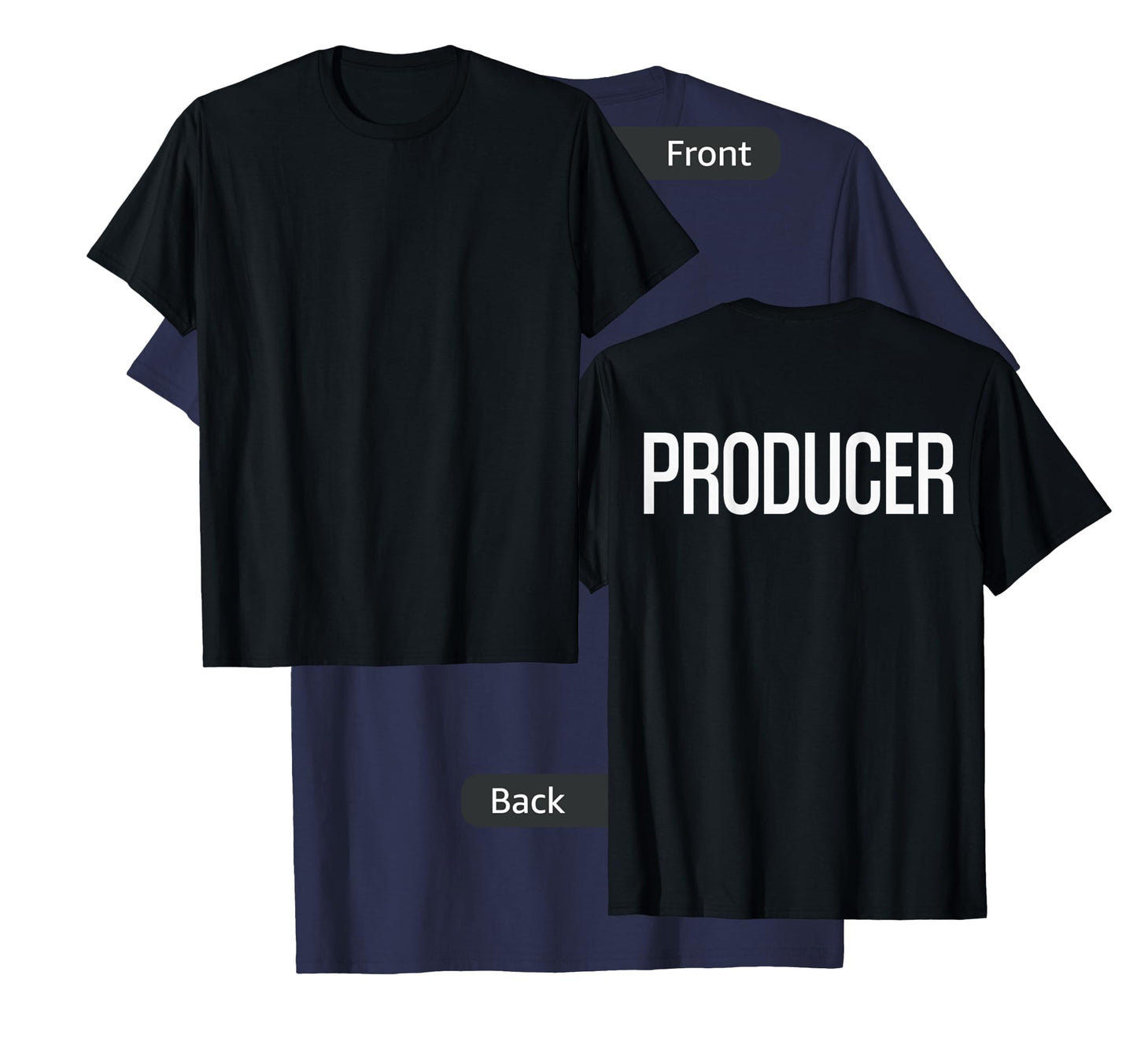 Bold Producer Text PRINT ON BACK | Film Crew T-Shirt
