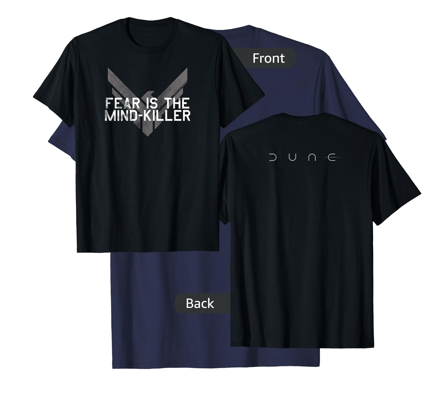 Dune (2021) - Fear is The Mind-Killer - Atreides T-Shirt