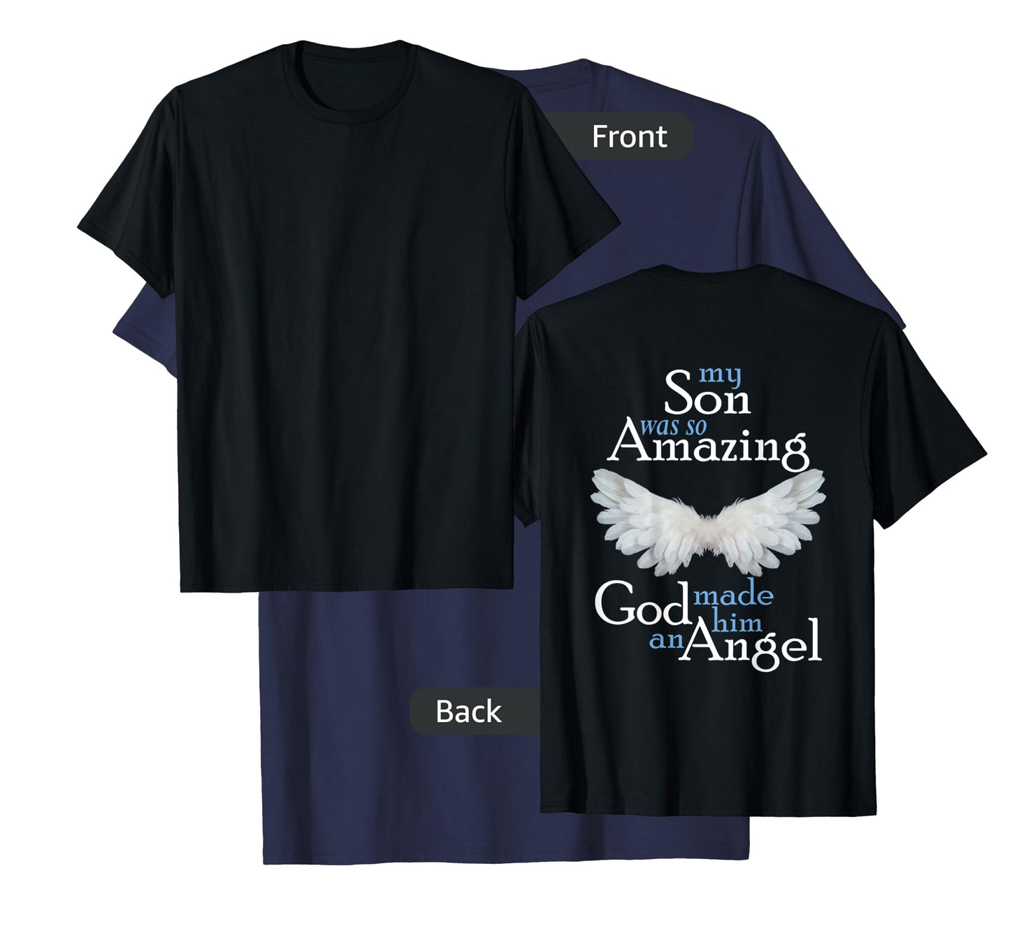 Son Guardian Angel Memorial Gift Amazing Angel Wings T-Shirt