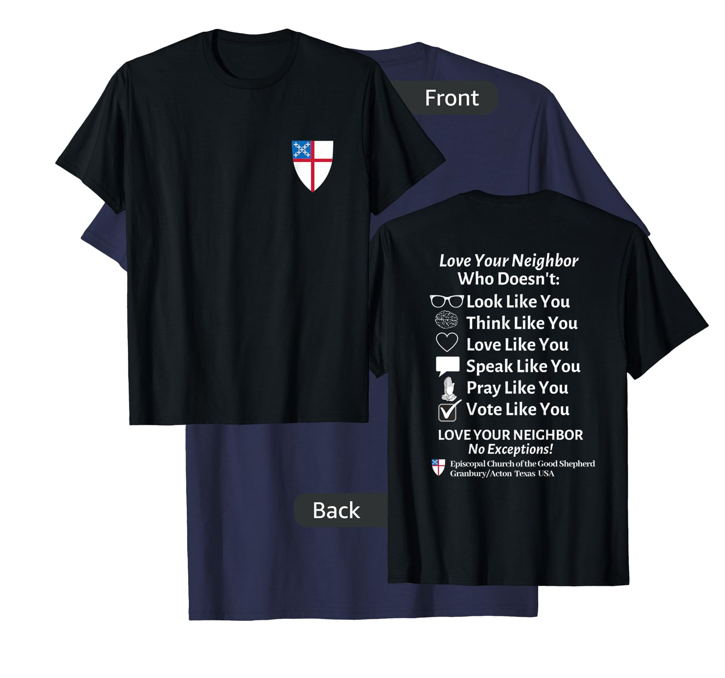 Episcopal Church Good Shephard Love Your Neighbor No Exceptions Custom Design Black T-Shirt
