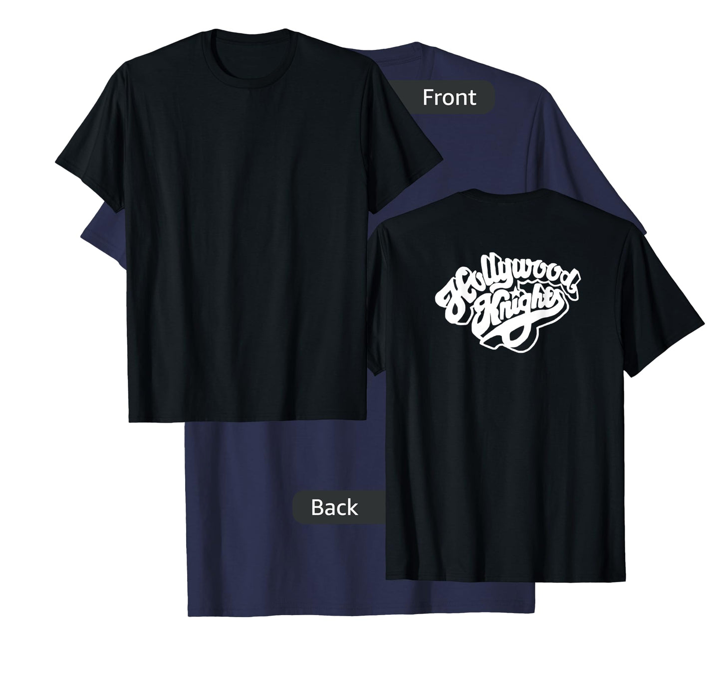 Hollywood Knights TShirt T-Shirt