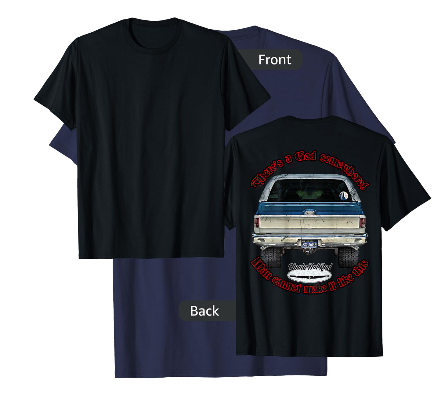 HoolaHotRod, God, K5, C10, Jimmy, Squarebody Truck, Dually, Blazer, Silverado, US T-Shirt, Black, Small, Short Sleeve, Men's, Adult Men, Car Enthusiasts