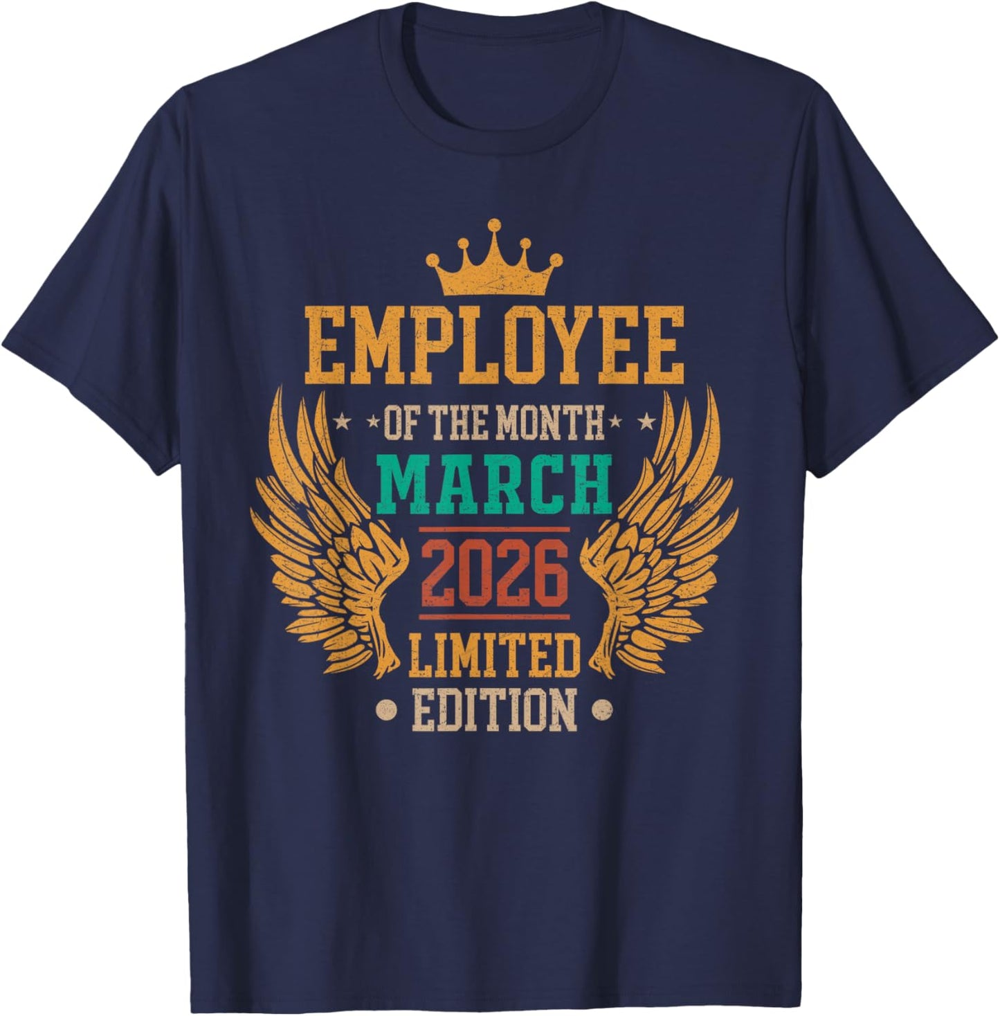 Employee of The Month March 2026 Vintage T-Shirt - T-Shirt | Navy
