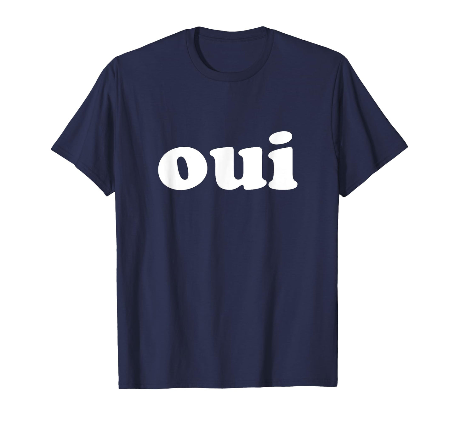 Oui Minimal French Style T-Shirt