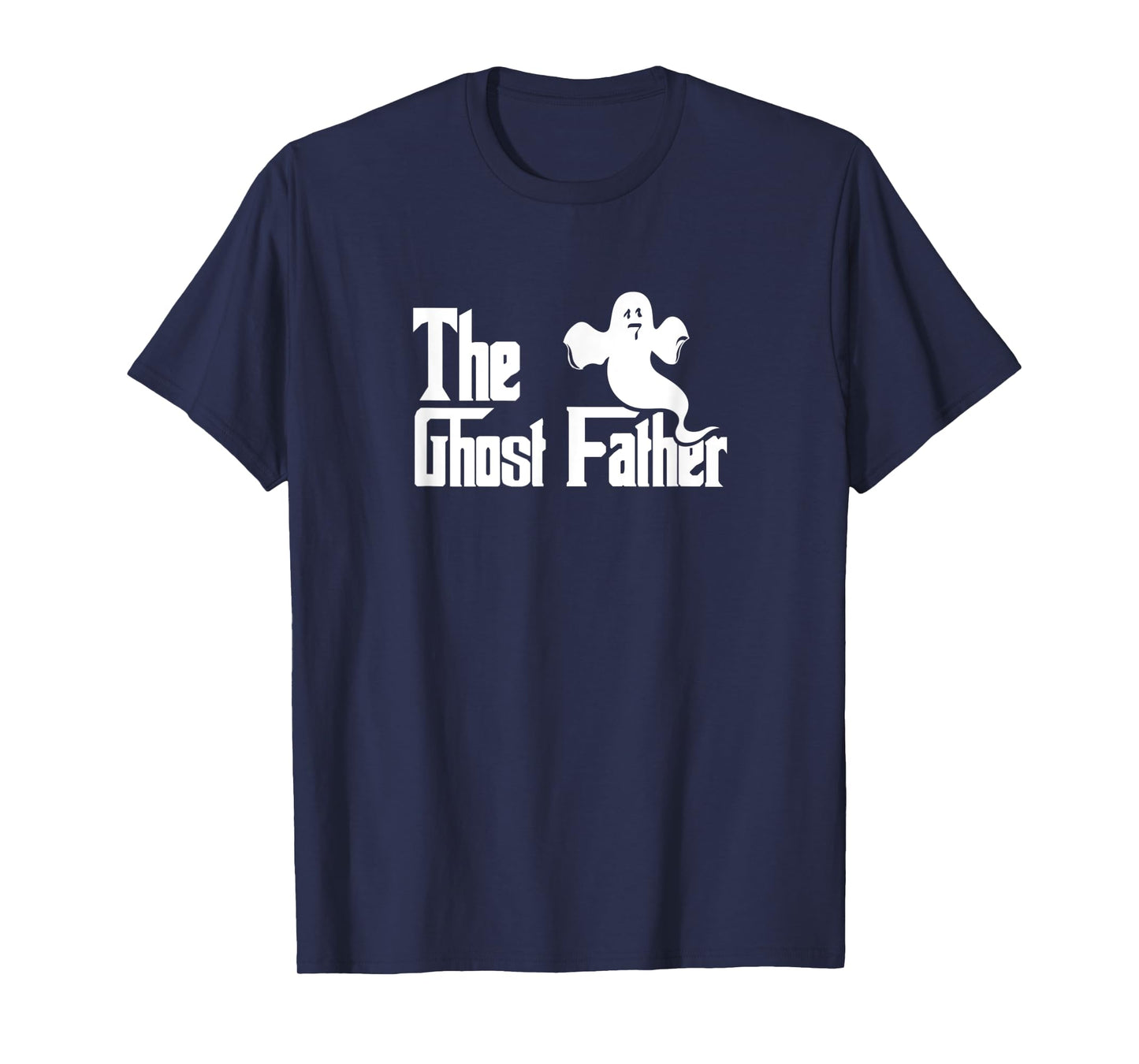 Mens The Ghost Father - Funny Halloween Ghost Dad T-Shirt