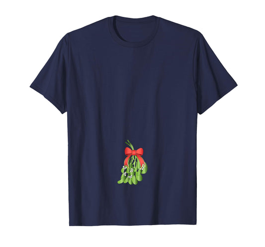 MISTLETOE Dirty Santa Xmas Funny Adult Humor Ugly Shirt Gift T-Shirt
