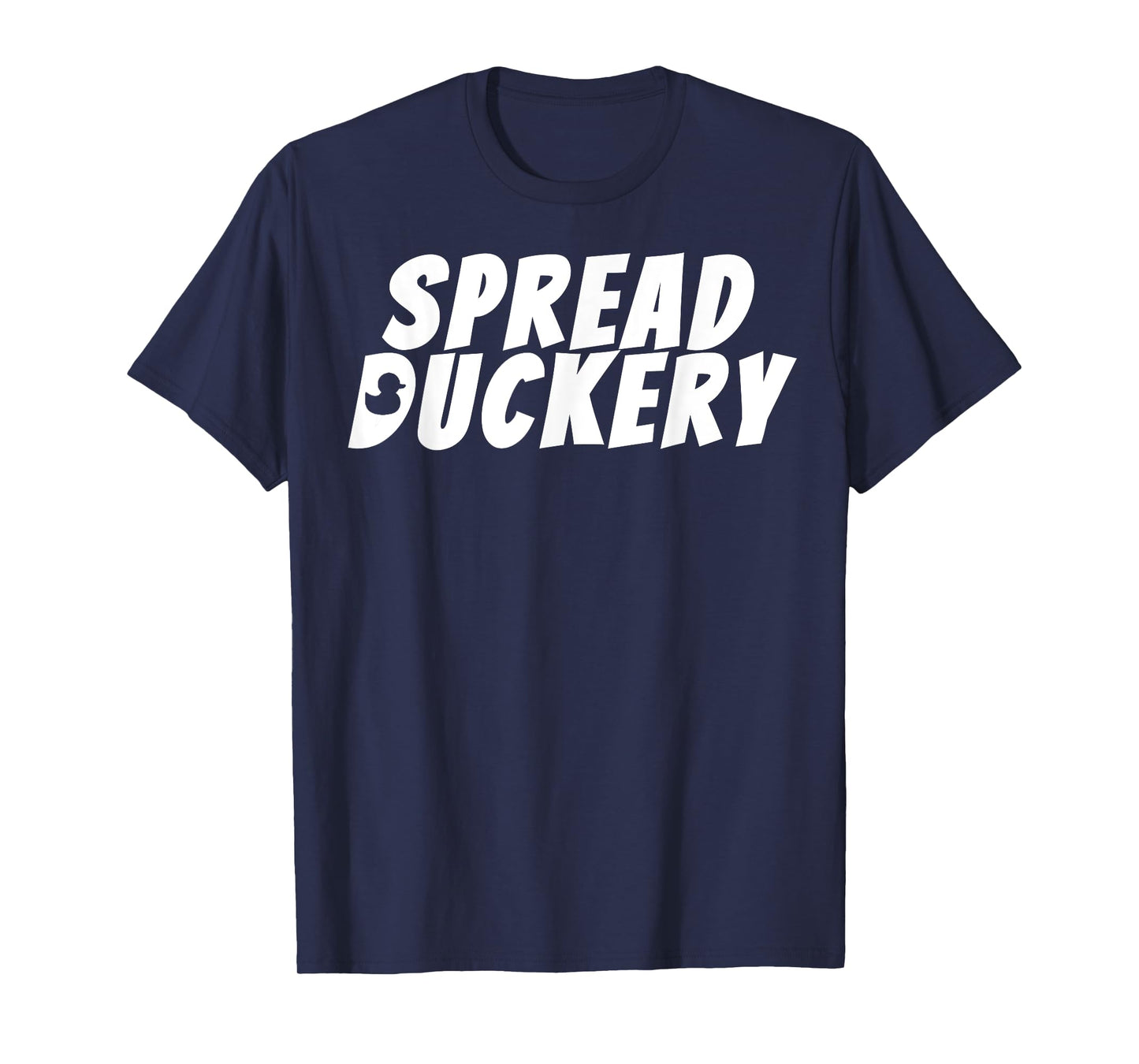 Spread Duckery Namesake T-Shirt