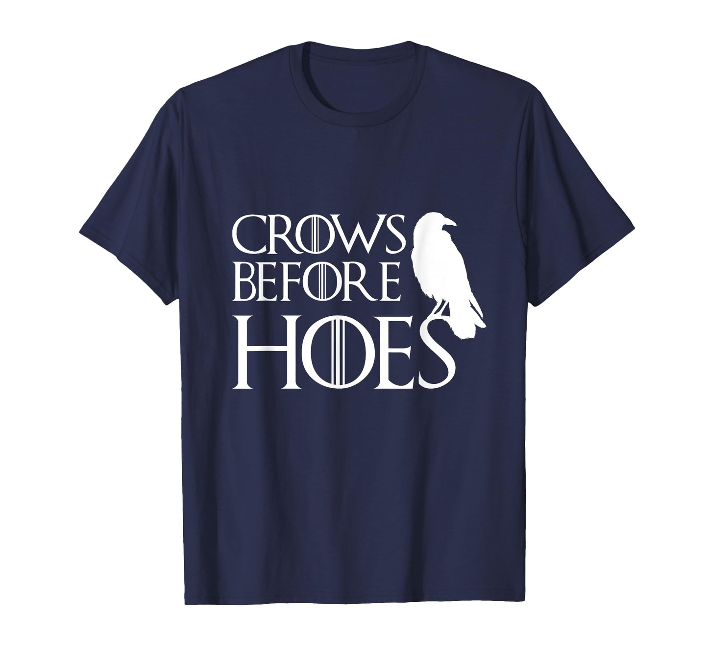 Men Women Crows Before Hoes Funny T Shirt Vintage Gift T-Shirt
