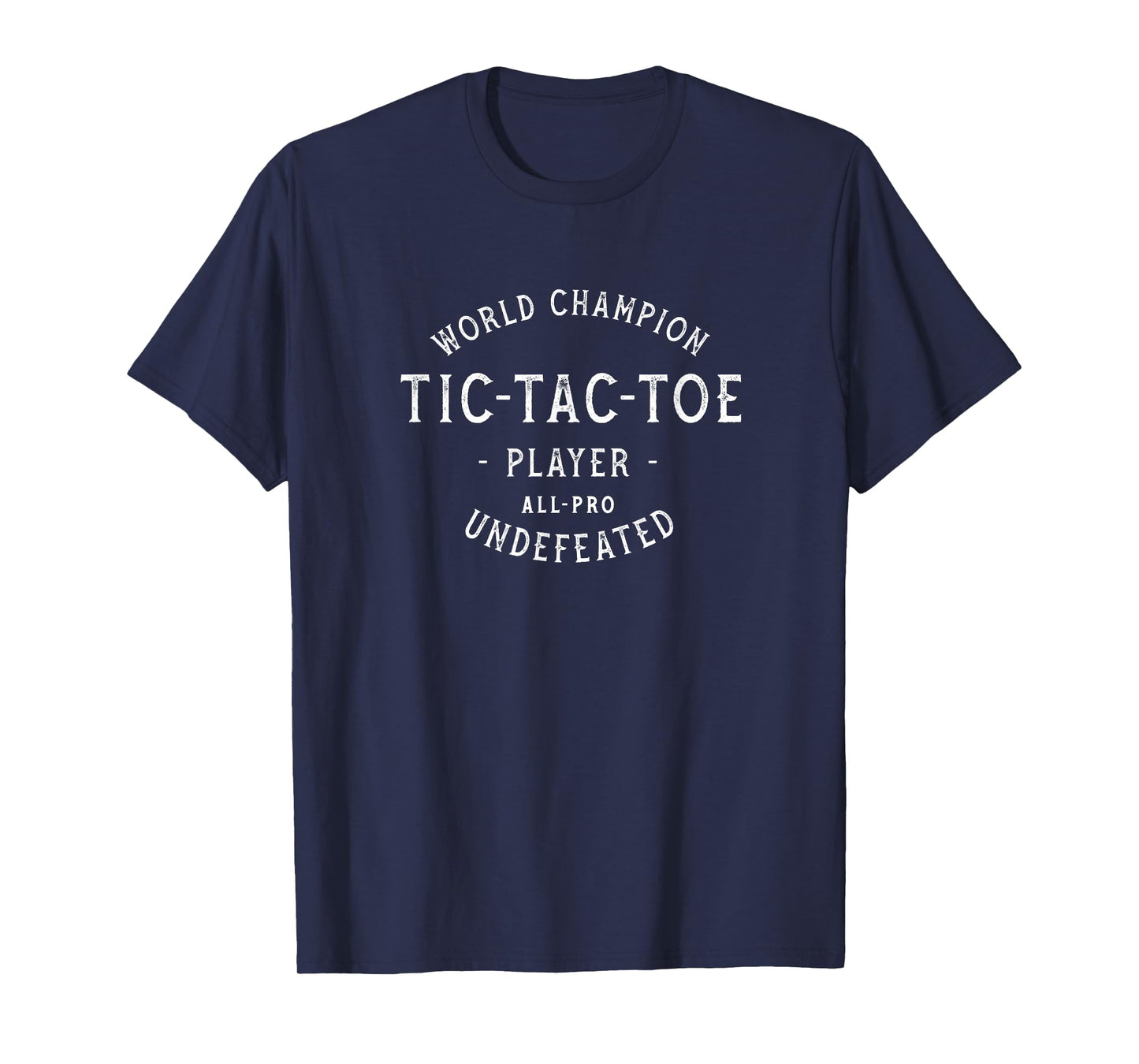 Retro World Champion Tic-Tac-Toe Player Undefeated T-Shirt