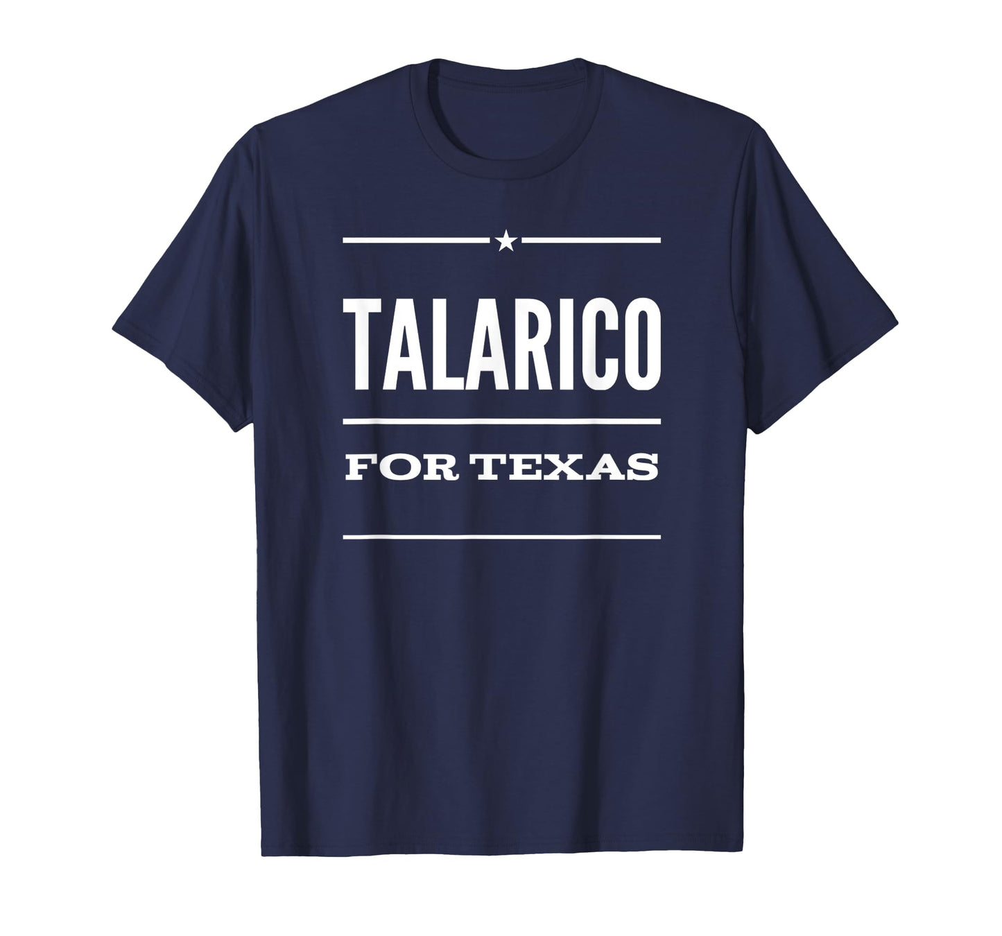 Talarico For Texas T-Shirt