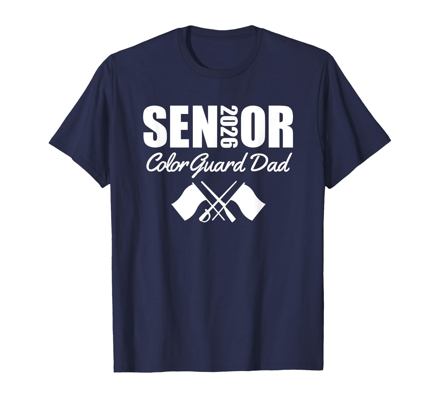 2026 Senior Color Guard Dad Flag Marching Band Parent T-Shirt