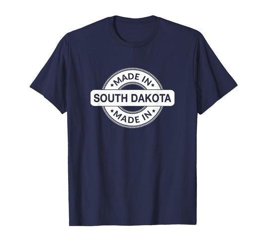SOUTH DAKOTA Home - Made in SOUTH DAKOTA - Classic T-Shirt