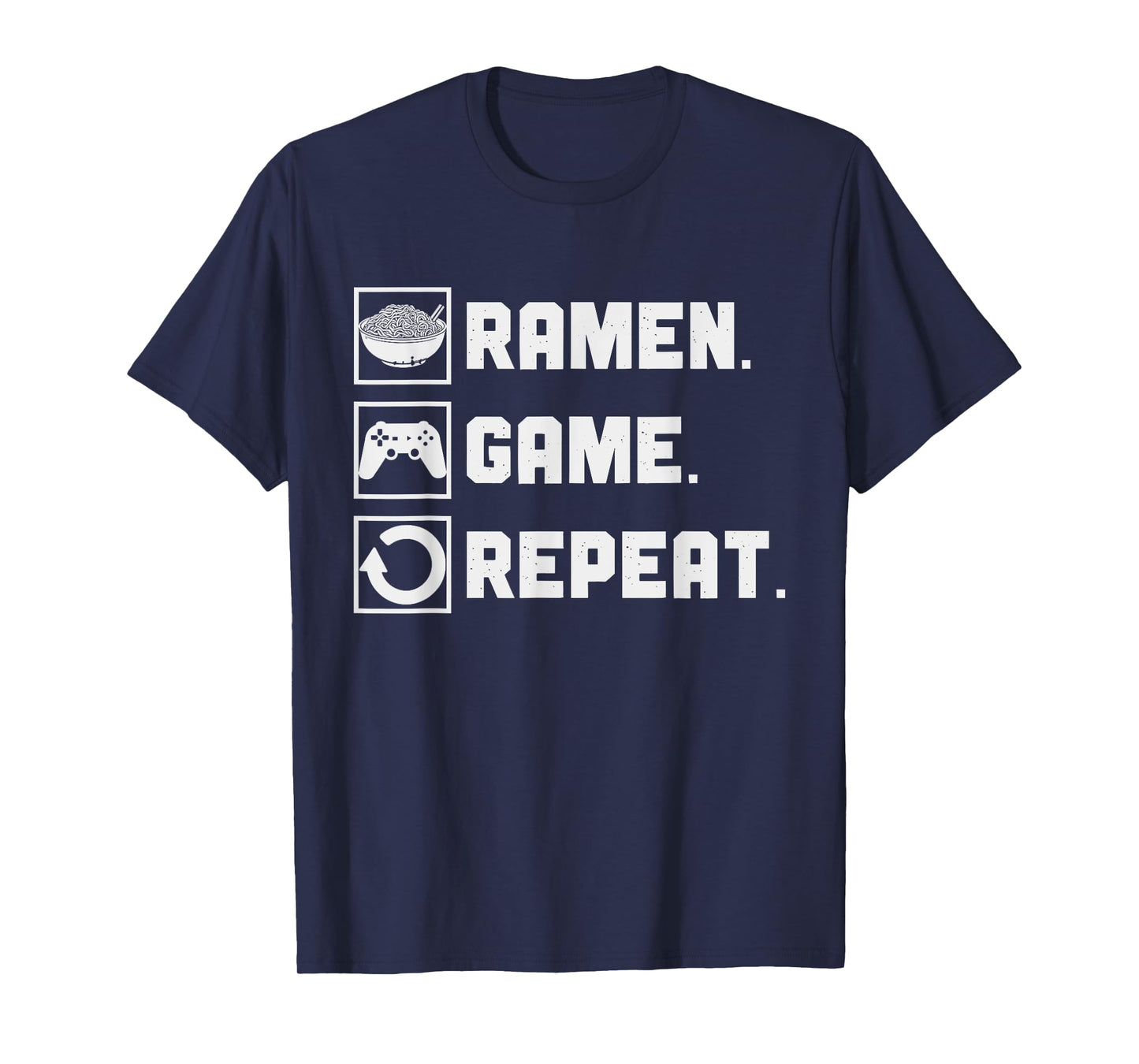 Ramen Game Repeat Noodle Video Games Console Gamer T-Shirt