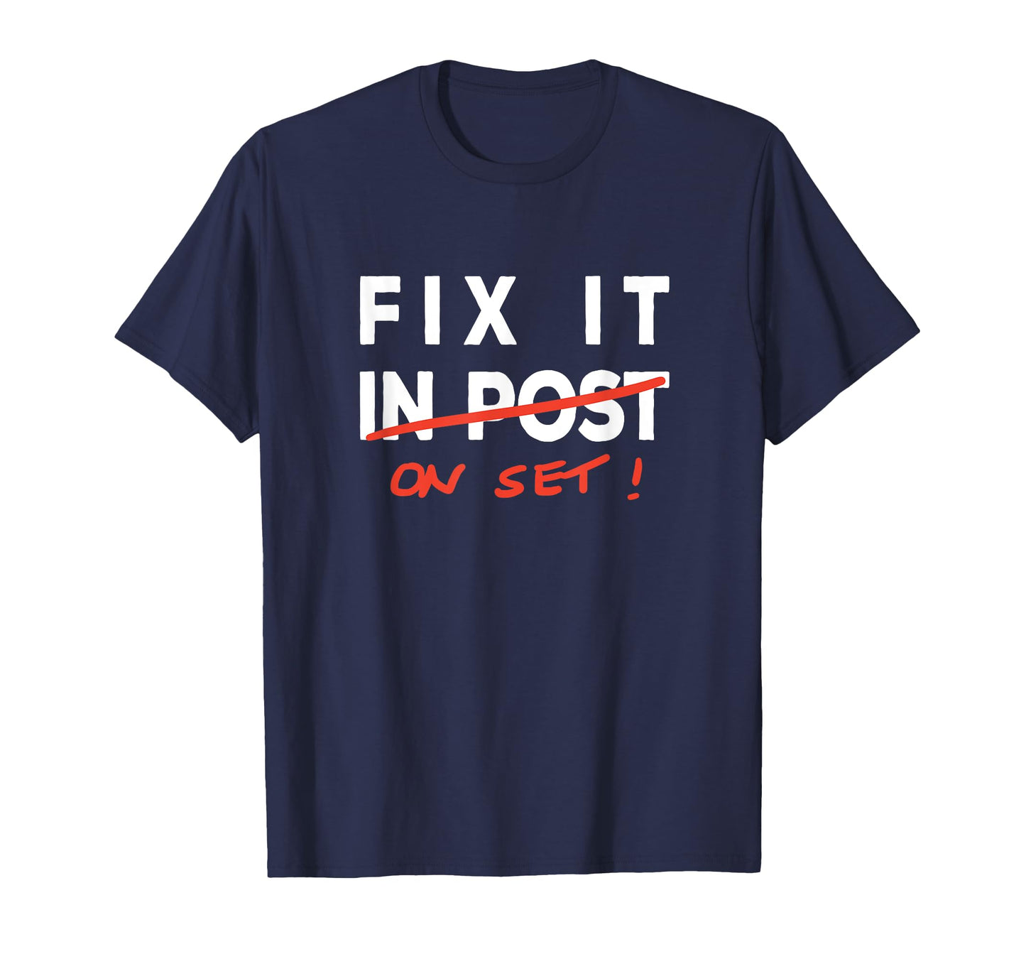 Film Making TV Set Editor Cinematographer Shirts Fix it in Post - Fix it on Set Funny Film TV Crew Editor VFX T-Shirt Unisex-Adults Black Short Sleeve Classic Fit Cotton 60% Polyester 40% Size Small